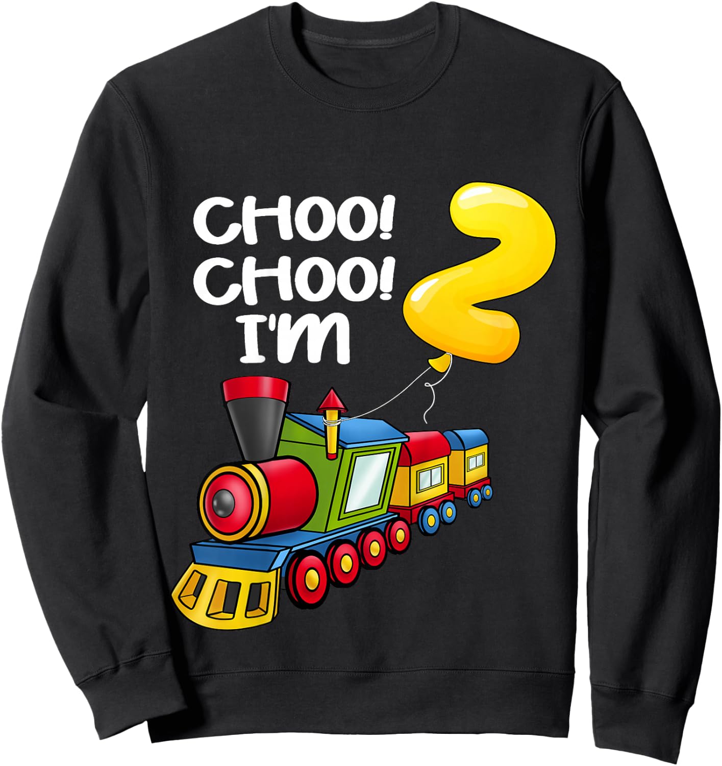 Kids Choo Choo I'm 2 Years Old Locomotive Boys Train 2nd Birthday Sweatshirt - Sweatshirt | Black