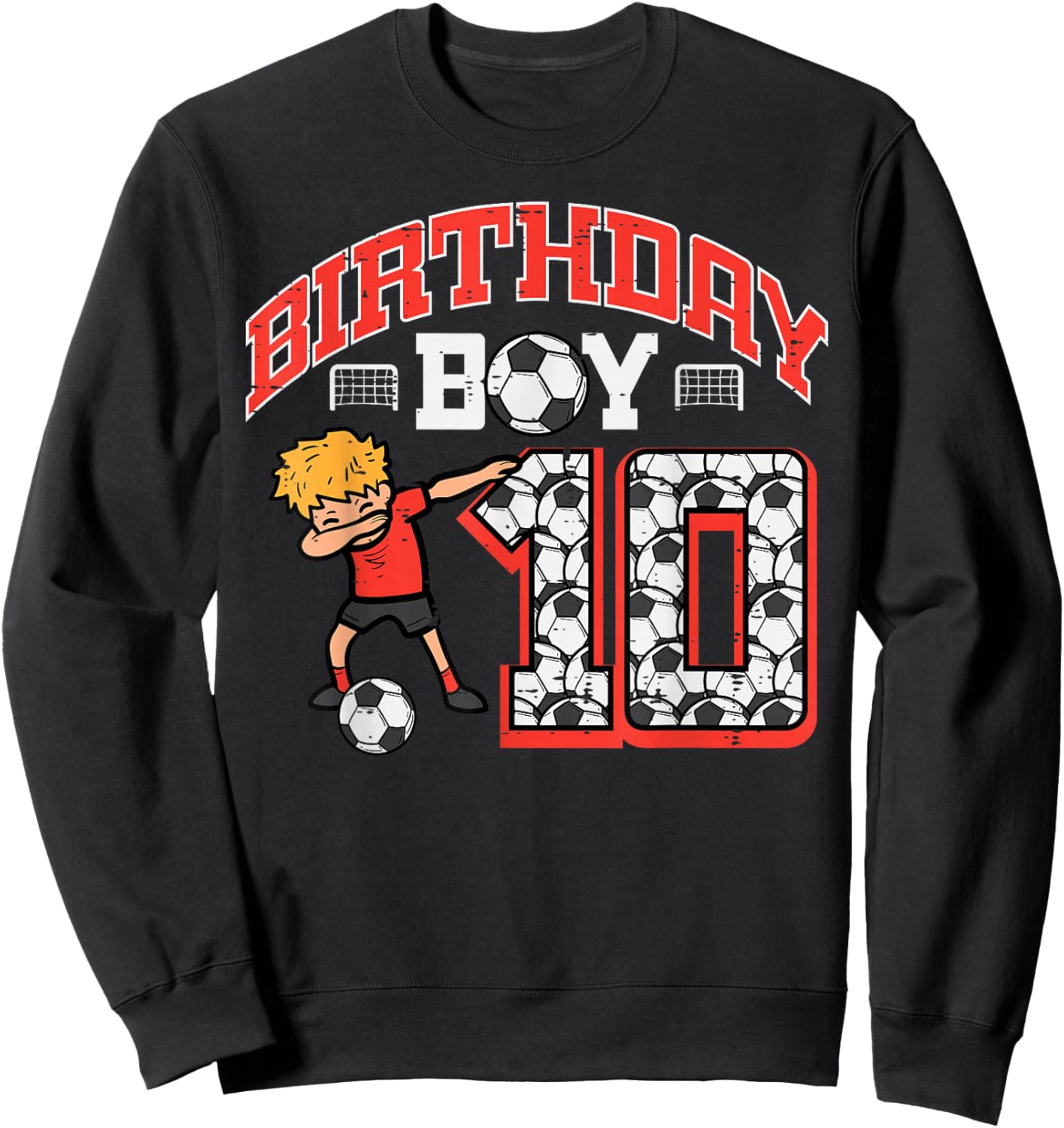 Birthday Boy 10 Soccer Dab 10th Birthday Party Football Boys Sweatshirt - Sweatshirt | Black