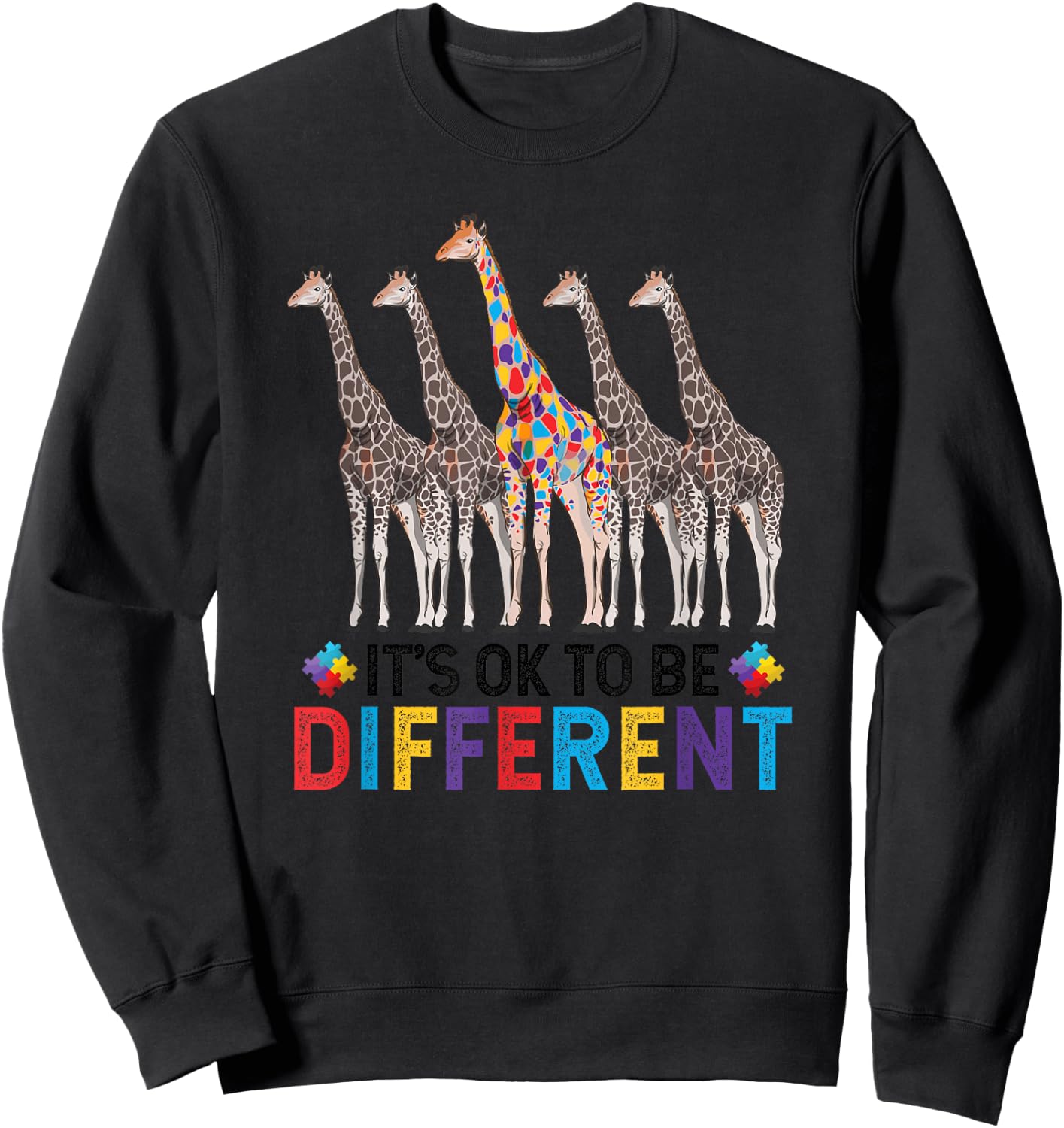 Autism Awareness Cute Giraffe Animal It's Ok To Be Different Sweatshirt - Sweatshirt | Black