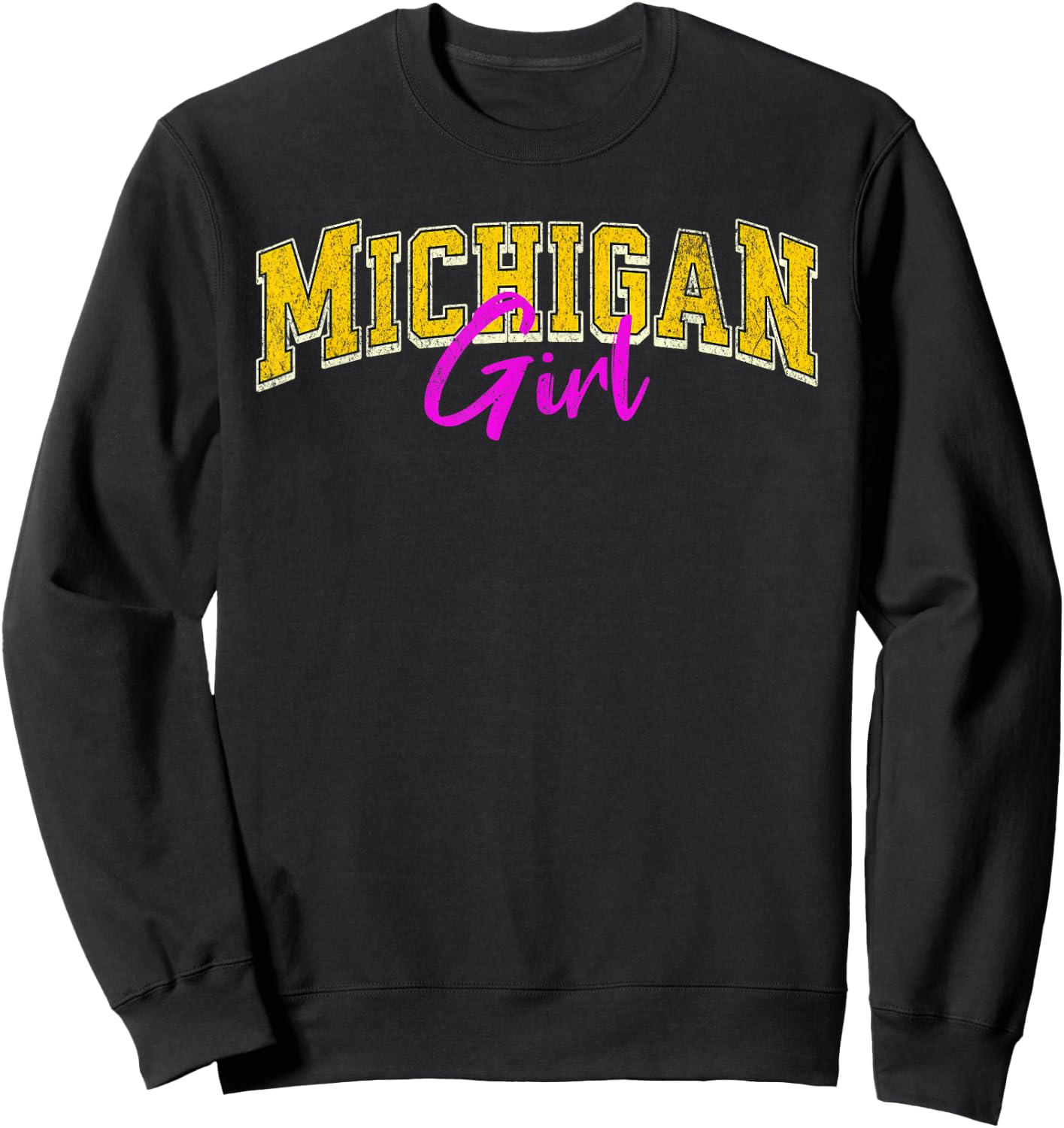 Vintage Michigan Girl Retro Pink Michigan Women and Girls Sweatshirt - Sweatshirt | Black