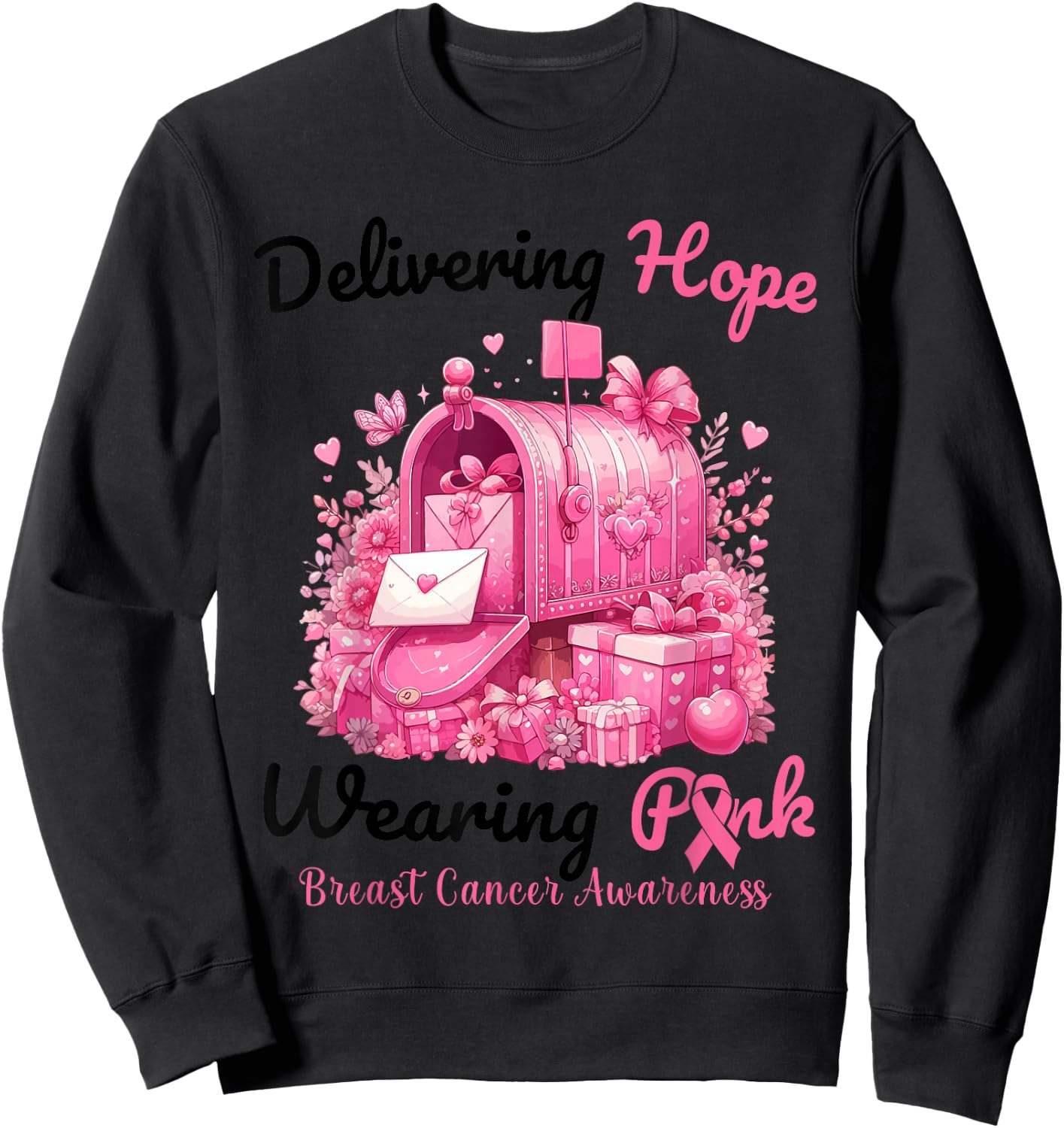 Postal Carrier Breast Cancer Awareness October We Wear Pink Sweatshirt - Sweatshirt | Black