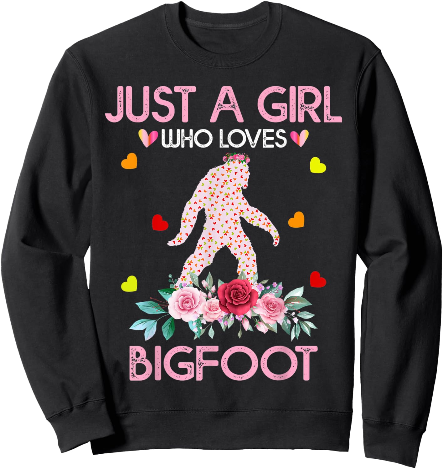 Bigfoot Shirt Kids Just A Girl Who Loves Bigfoot Sweatshirt - Sweatshirt | Black
