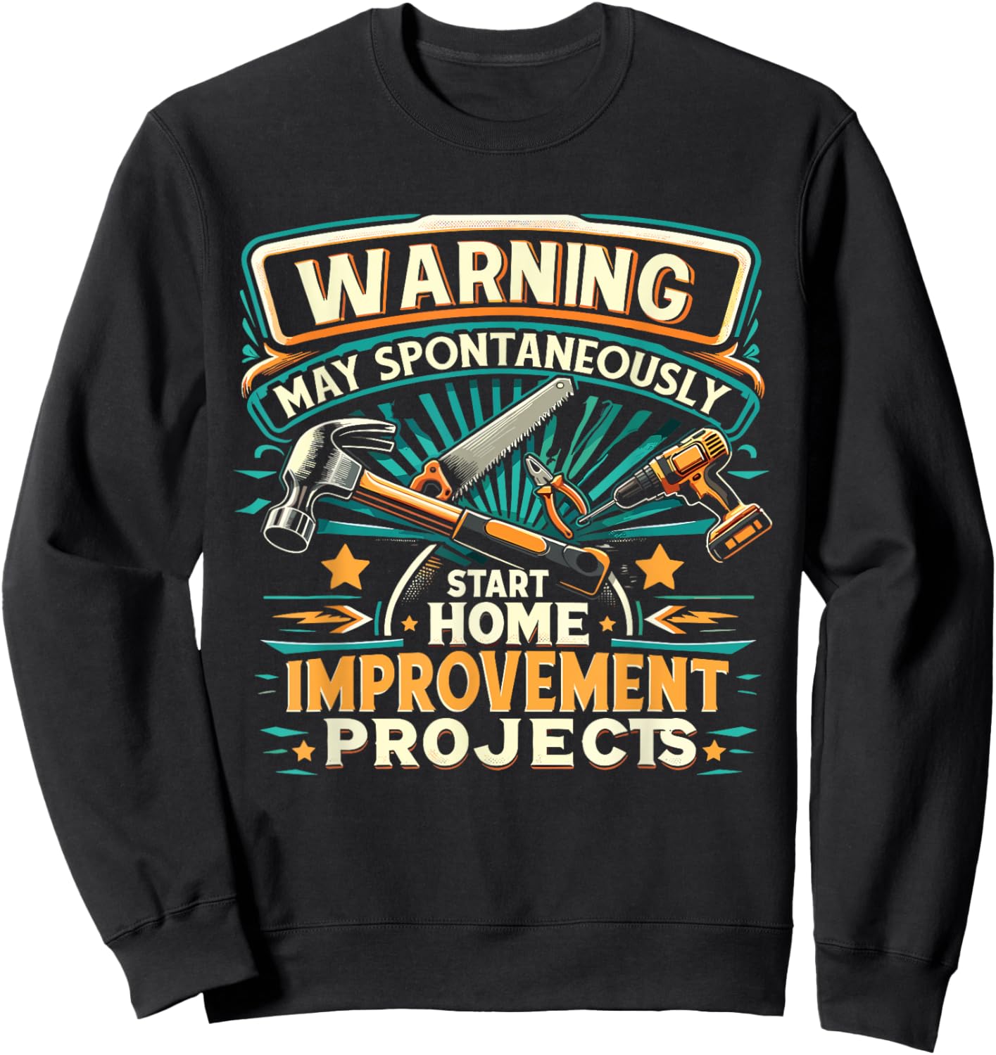 DIY Lovers Renovation Home Improvement Sweatshirt - Sweatshirt | Black