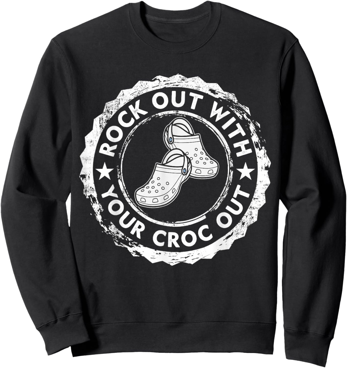 Distressed Retro Rock Out With Your Croc Out Nurse Sweatshirt - Sweatshirt | Black
