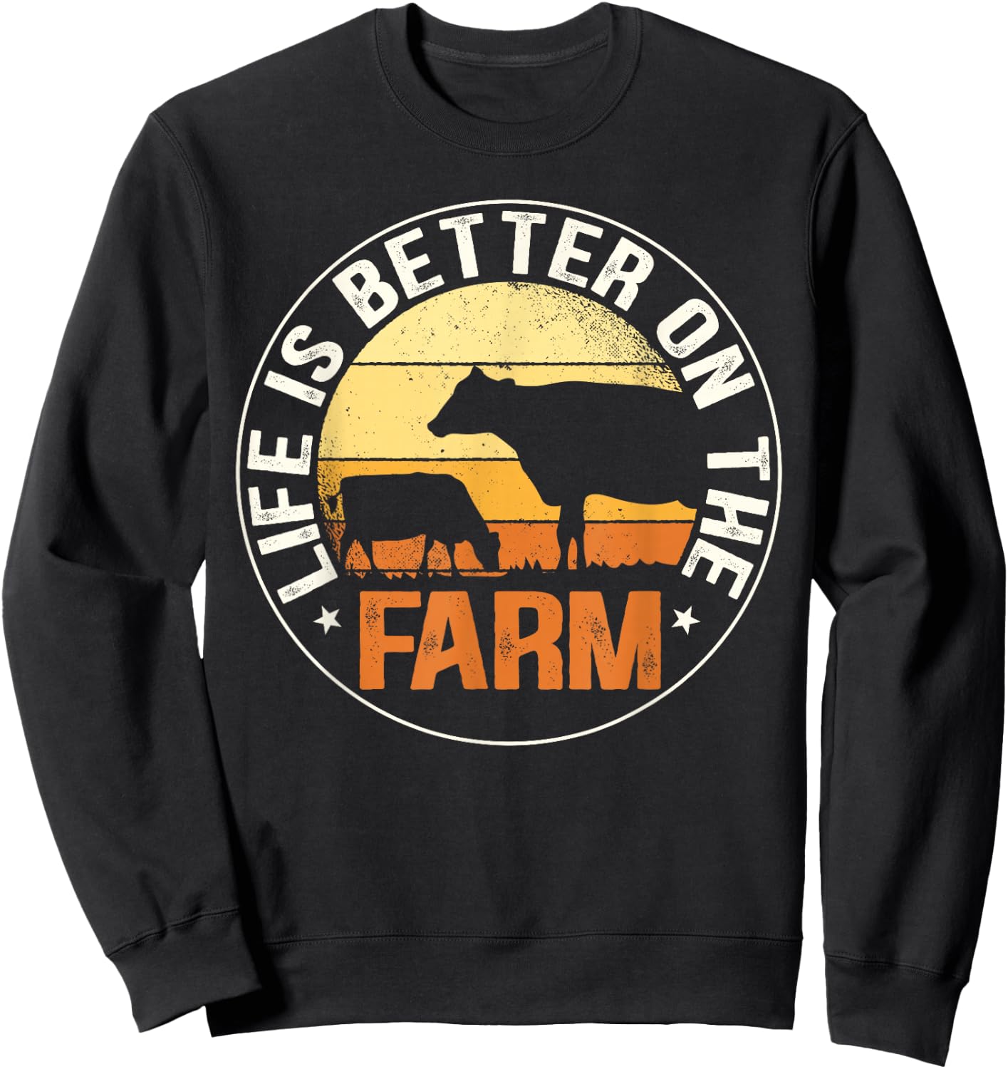 Life Is Better On The Farm Farming Rancher Farmer Lover Gift Sweatshirt - Sweatshirt | Black