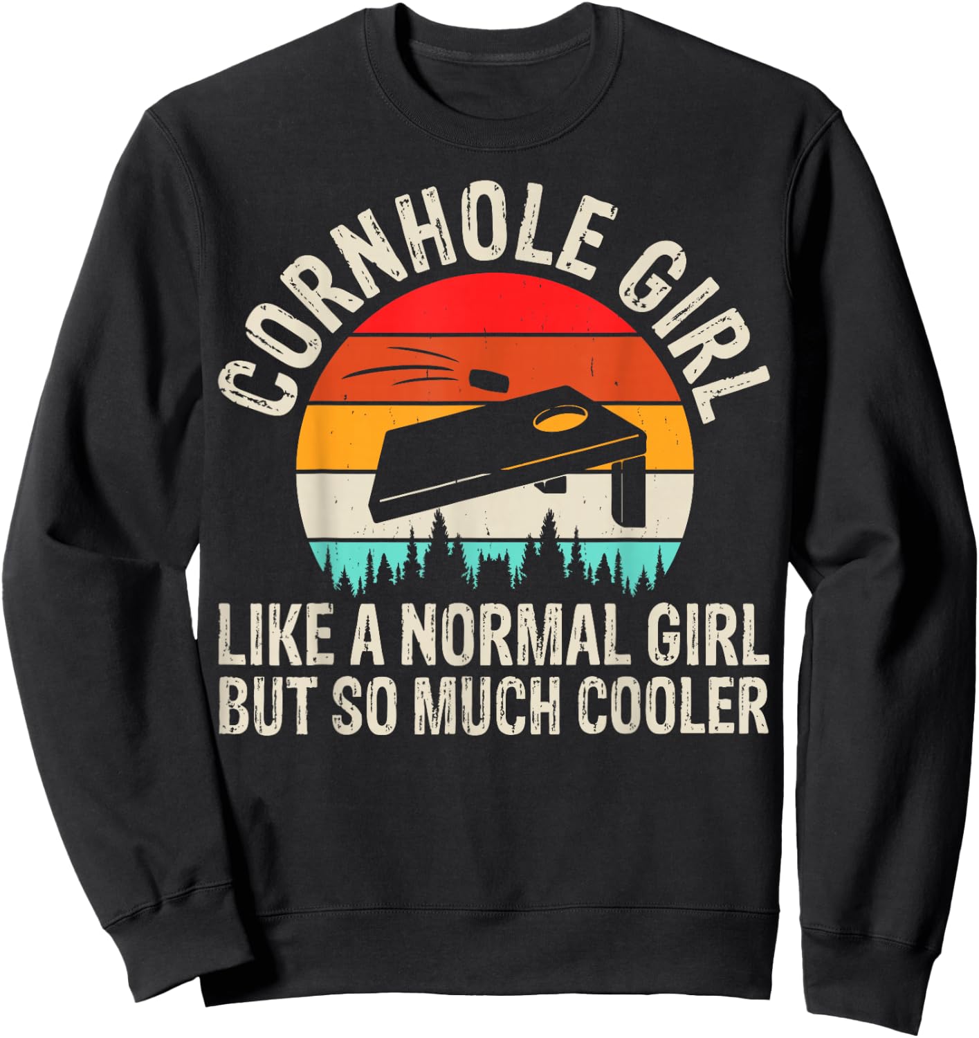 Cornhole Girl Corn Hole Players Funny Cornhole Sweatshirt - Sweatshirt | Black