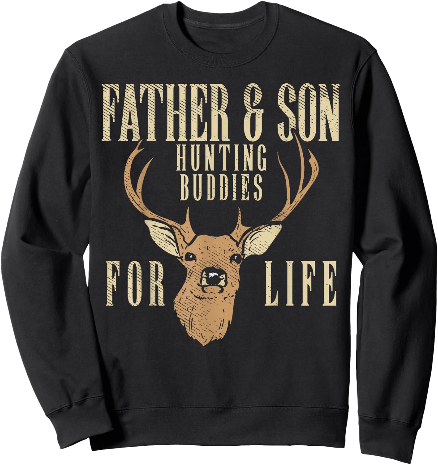 Father Son Hunting Buddies Matching Hunter Dad Men Boys Gift Sweatshirt - Sweatshirt | Black