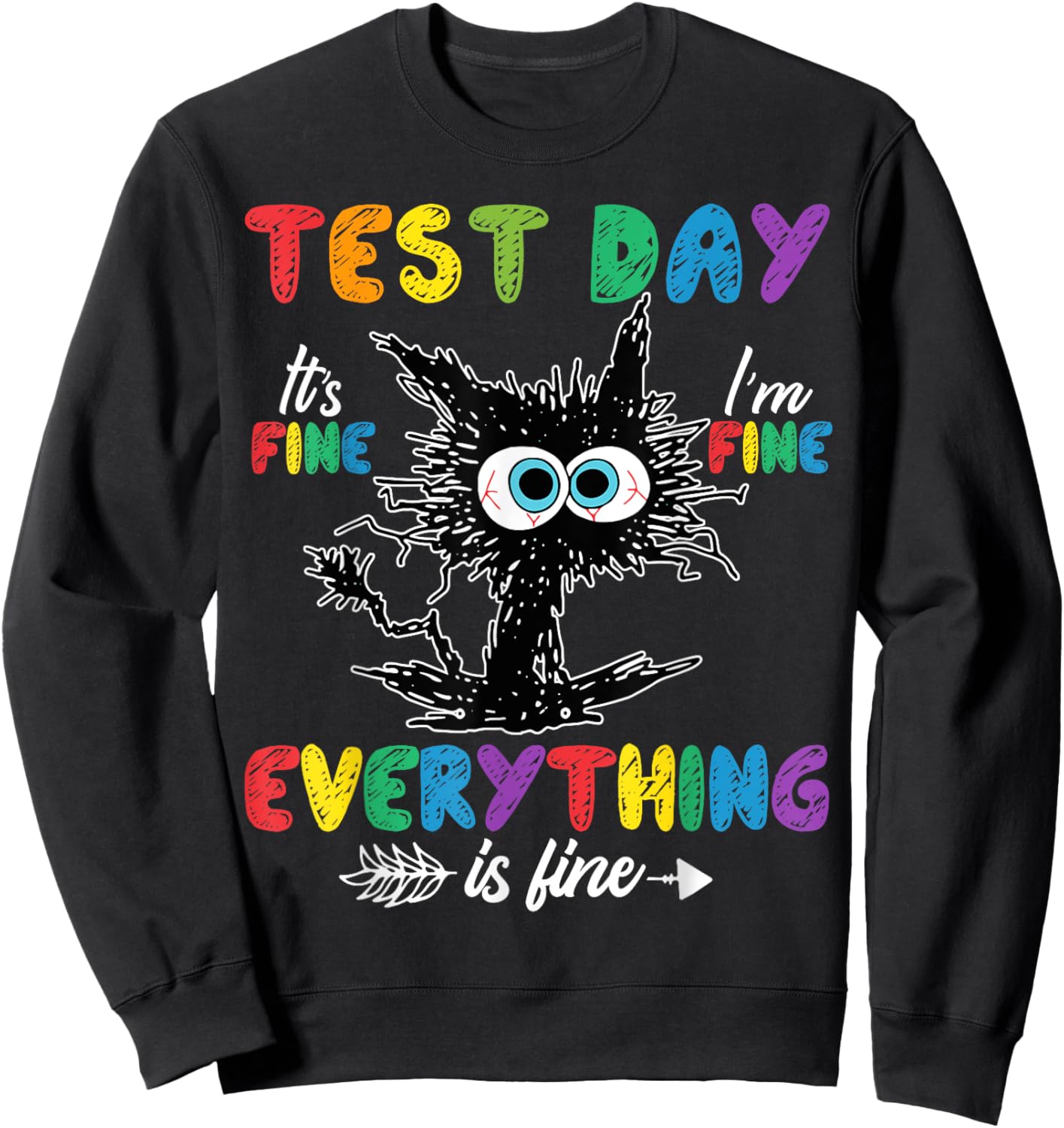 Test Day Funny Stressed Cat Teacher Student Kids Testing Day Sweatshirt - Sweatshirt | Black