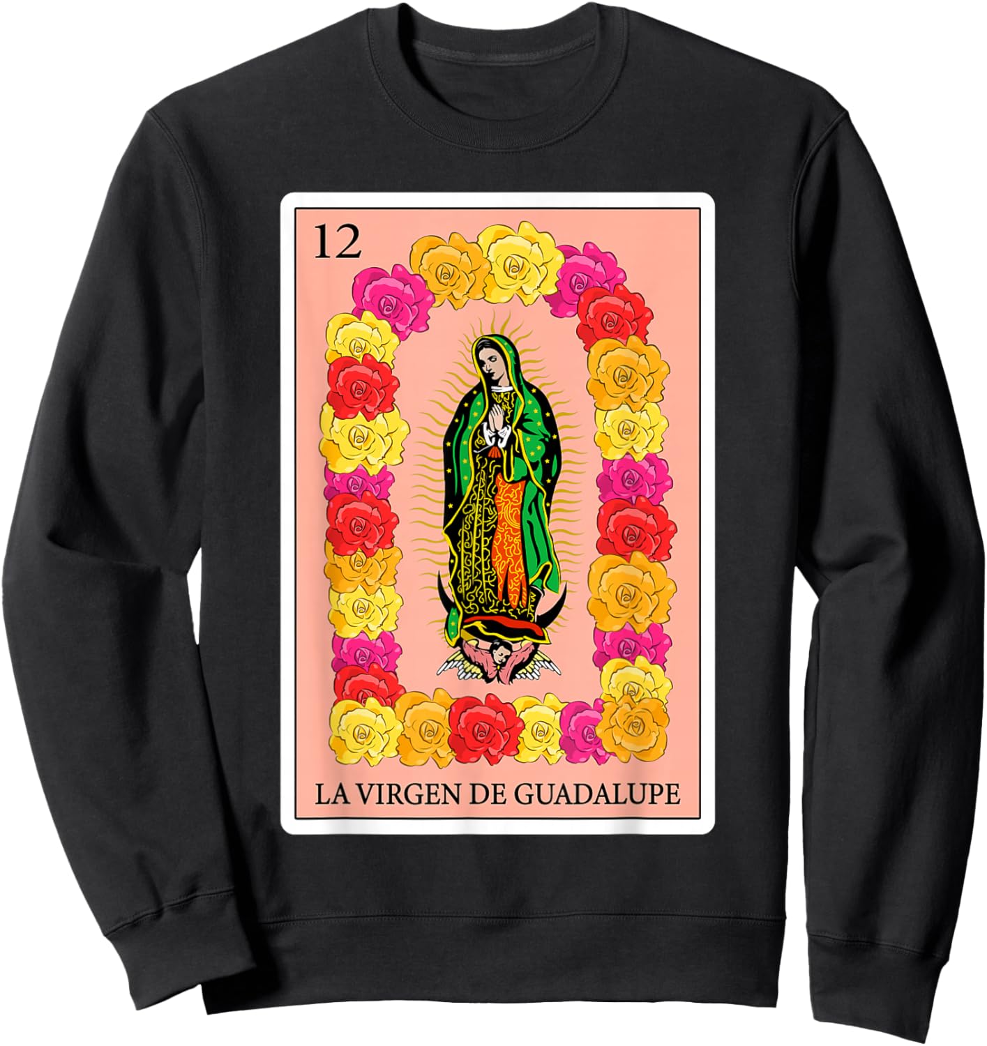 Spanish-Mexican Bingo Gifts - La Virgen de Guadalupe Sweatshirt - Sweatshirt | Black