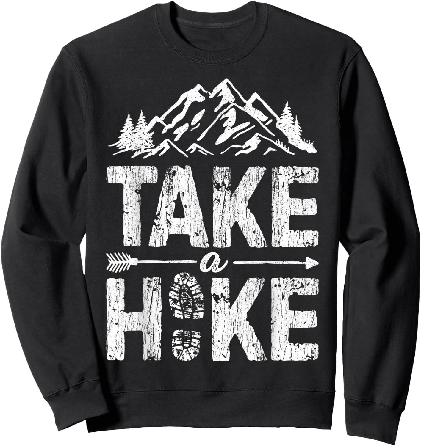 Take A Hike Outdoor Hiking Nature Hiker Vintage Men Women Sweatshirt - Sweatshirt | Black