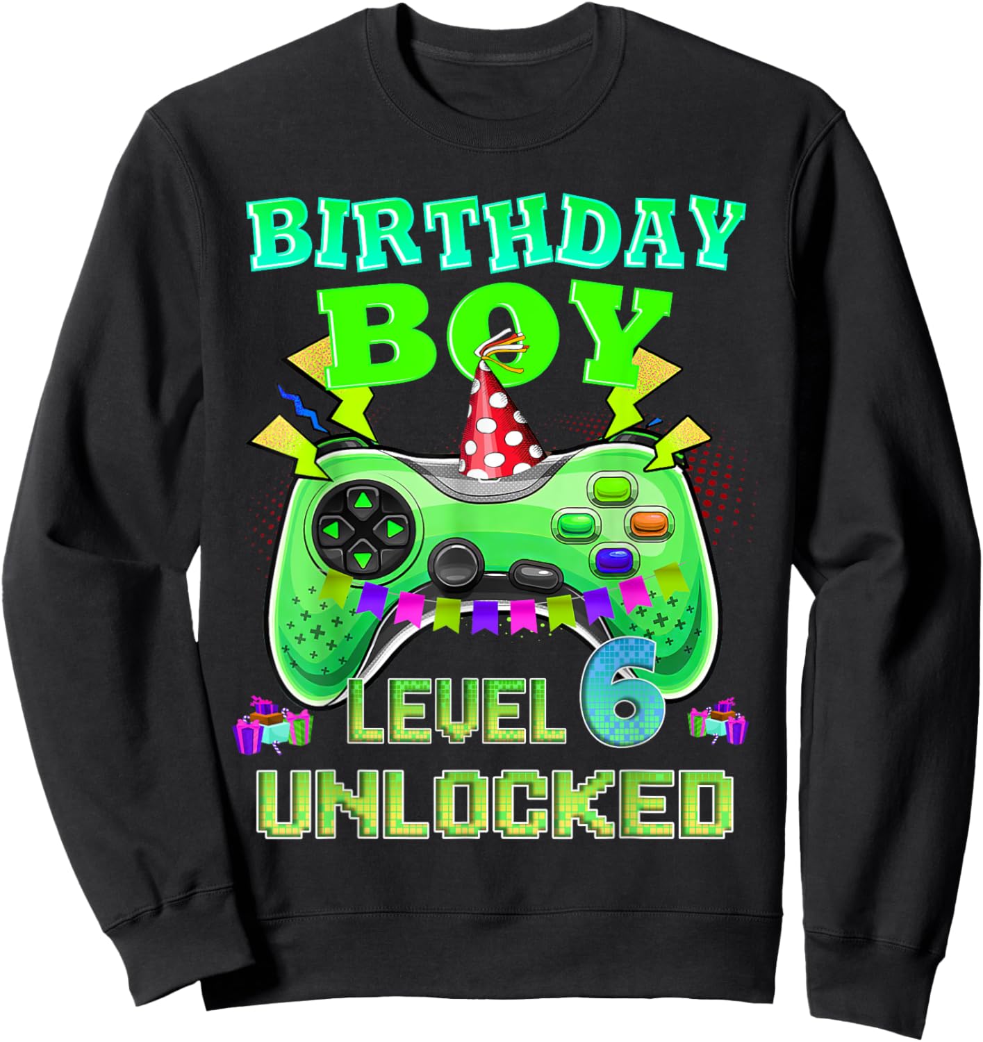Level 6 Unlocked Video Game 6th Birthday Gamer Gift Boys Sweatshirt - Sweatshirt | Black