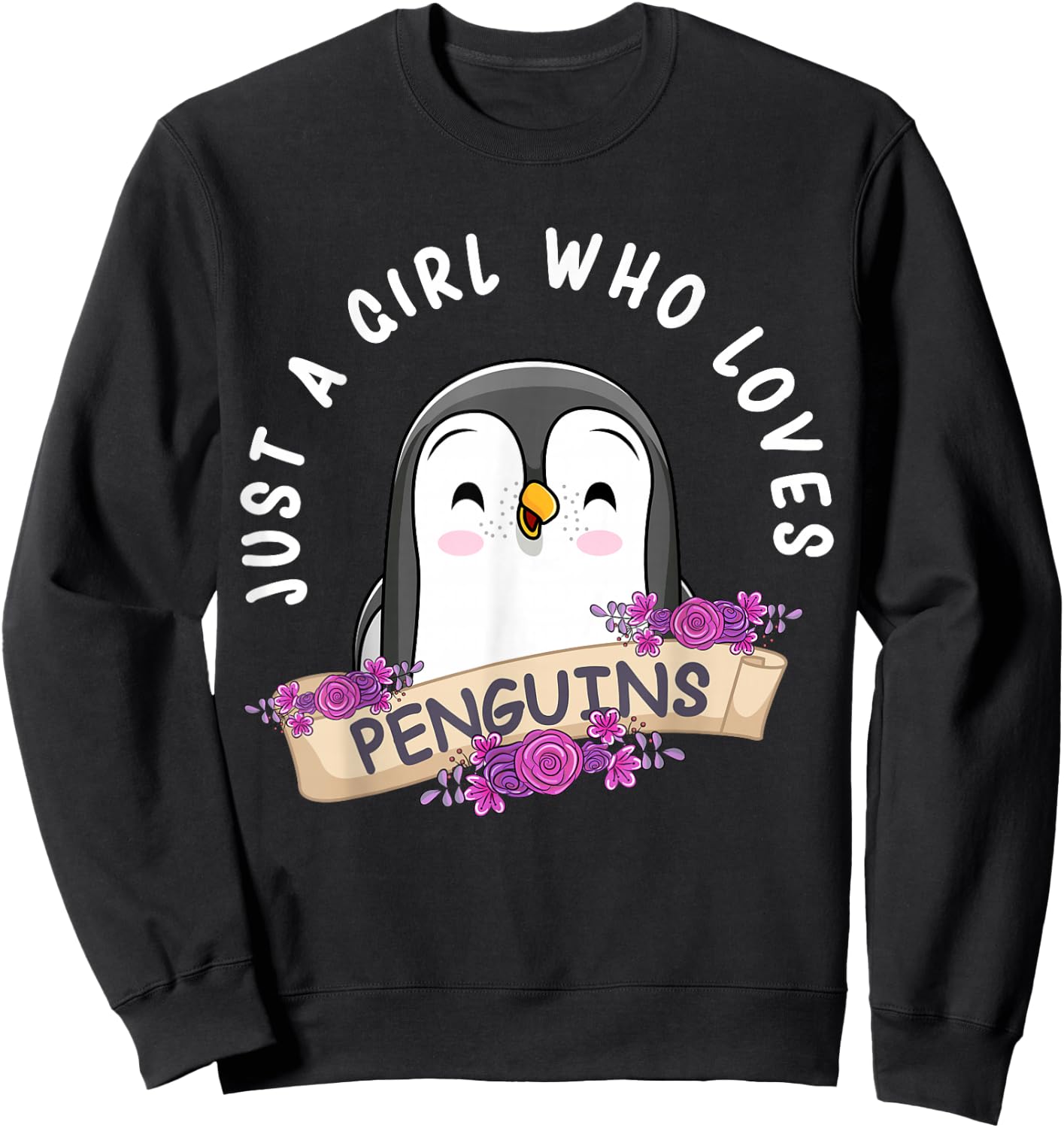 Just A Girl Who Loves Penguins Girls Penguin Lover Sweatshirt - Sweatshirt | Black