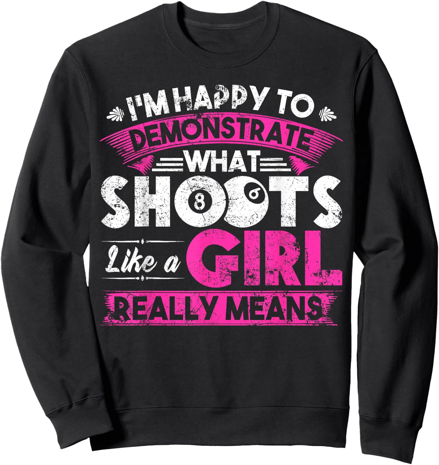 Cute Billiards Women Shirt Funny Gift Girl Pool Player Sweatshirt - Sweatshirt | Black