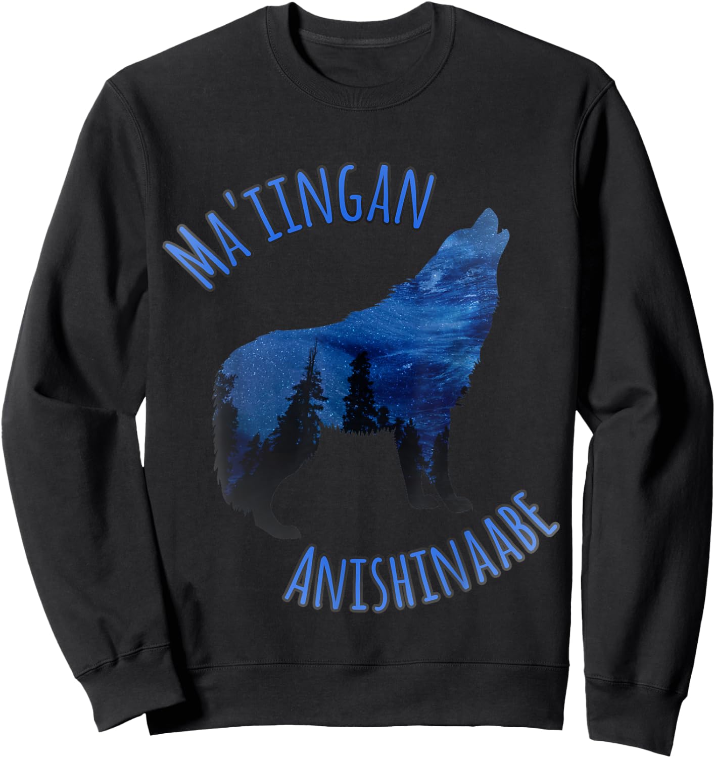 Ma'iingan Anishinaabe Ojibwe Chippewa Language Wolf Sweatshirt - Sweatshirt | Black