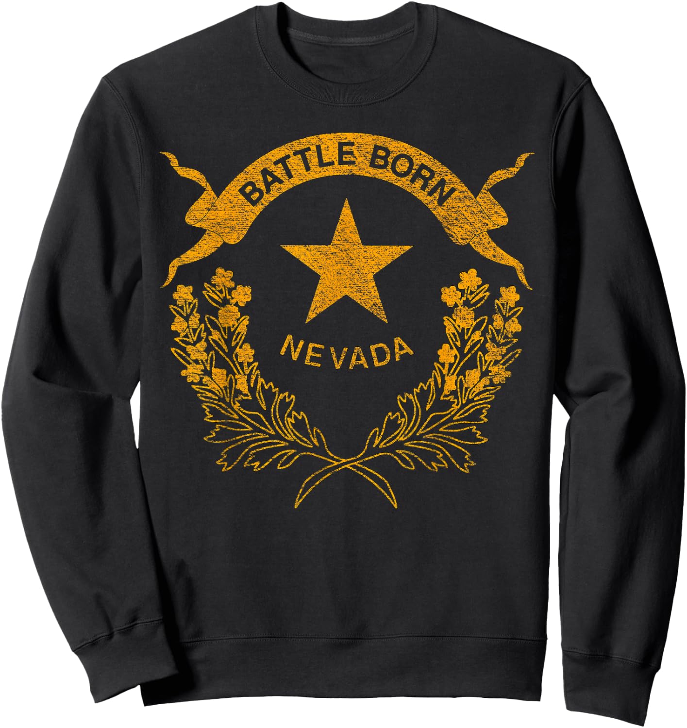 State of Nevada Flag -- Las Vegas Reno Lake Tahoe Carson Sweatshirt - Sweatshirt | Black