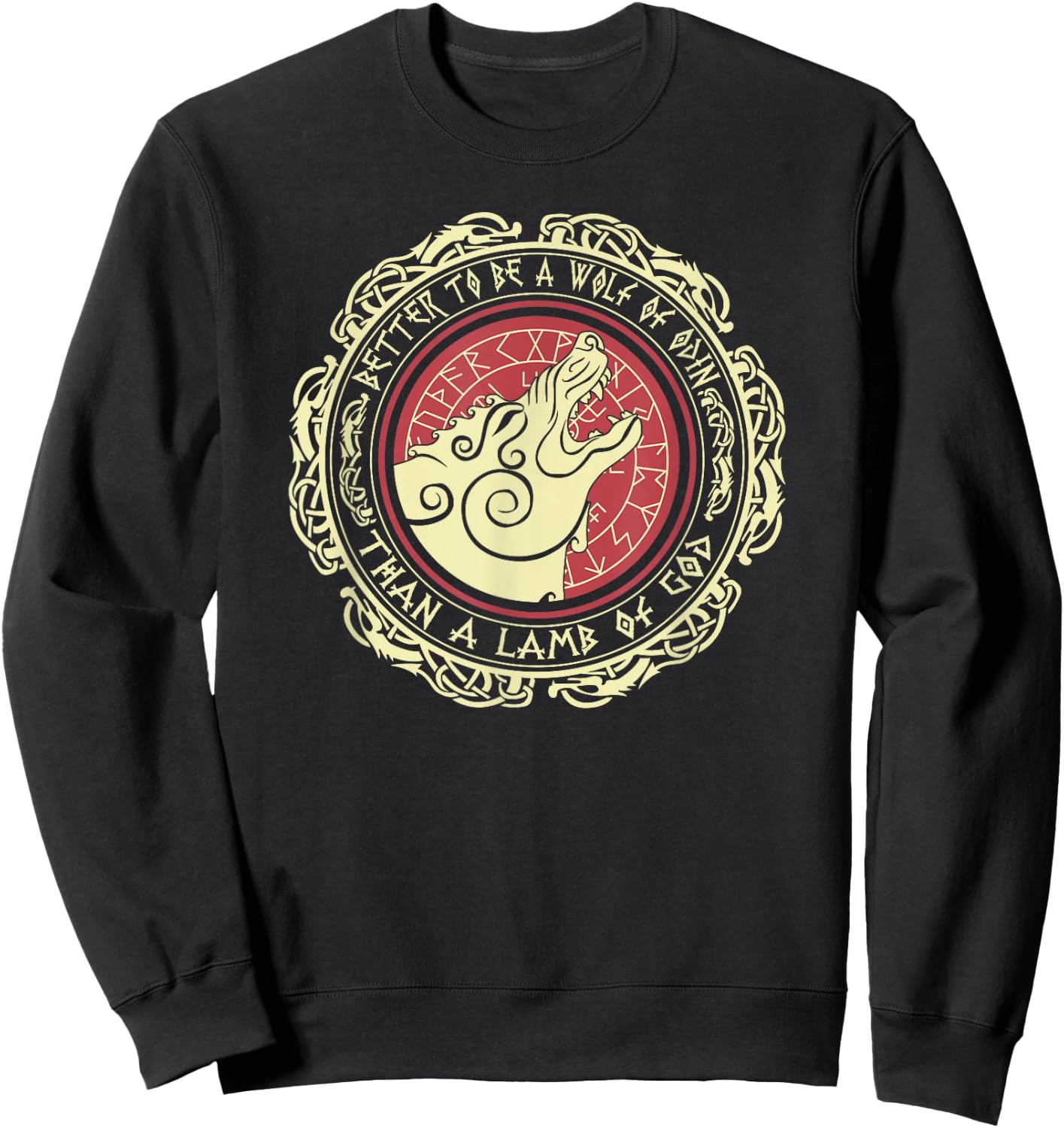 Viking Saying Better To Be a Wolf of Odin Than a Lamb of God Sweatshirt - Sweatshirt | Black