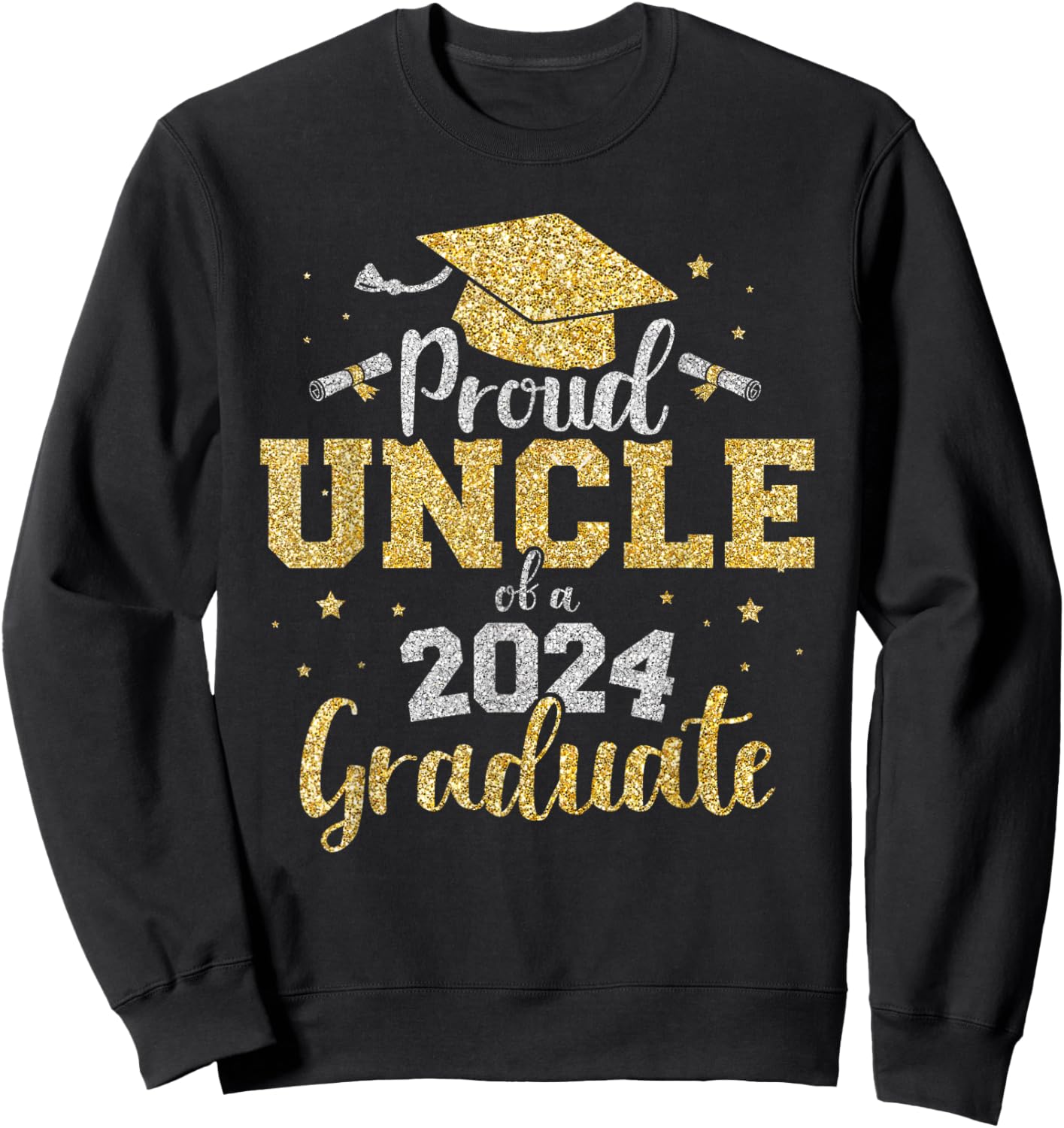 Proud uncle of a class of 2024 graduate senior graduation Sweatshirt - Sweatshirt | Black