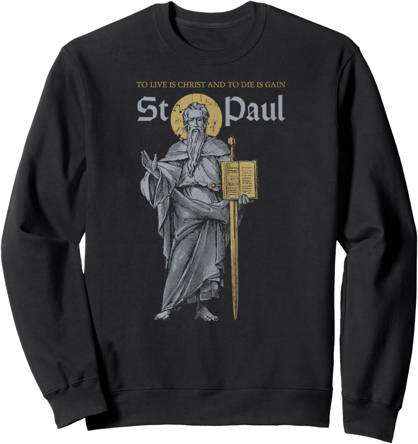MJ Sacred Art Saint Paul the Apostle Philippians 1:21 Christian -Adults & Kids Black Short Sleeve Modern Sweatshirt - Sweatshirt | Black