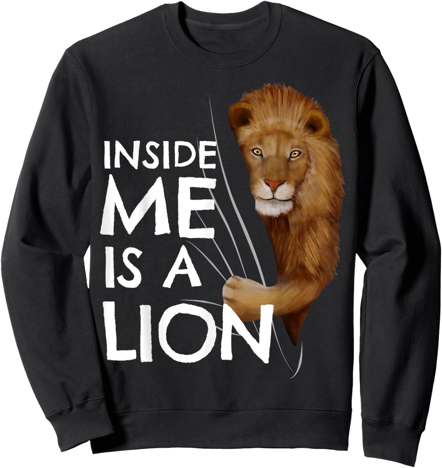 Lion Inside Me Clothes Funny Kids Gift Lion Sweatshirt - Sweatshirt | Black