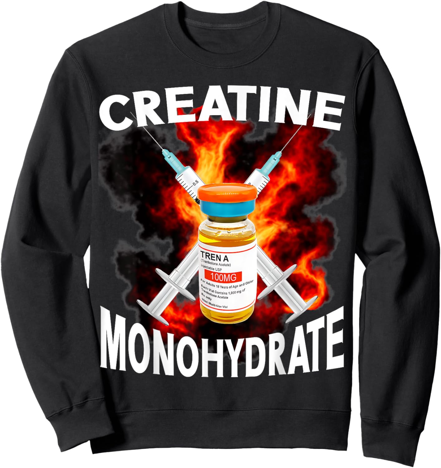 Funny Bodybuilding Weightlifting Creatine Monohydrate Sweatshirt - Sweatshirt | Black