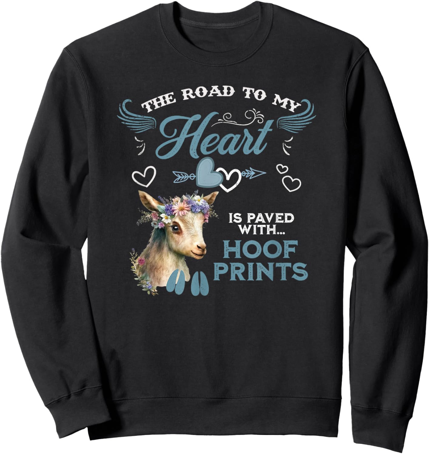 Nigerian Dwarf Goat Road to My Heart Filled With Hoof Prints Sweatshirt - Sweatshirt | Black