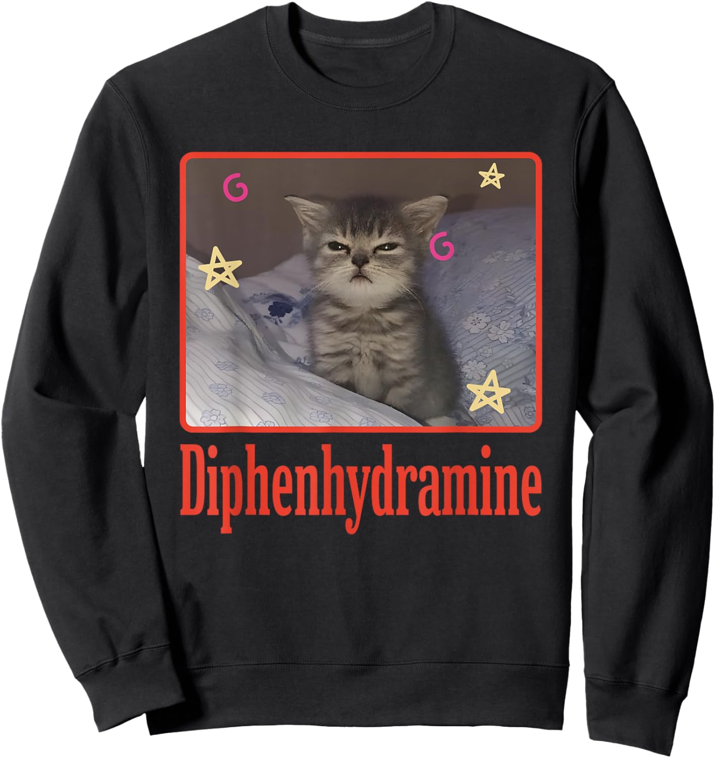 Diphenhydramine Cat Funny Women Sweatshirt - Sweatshirt | Black