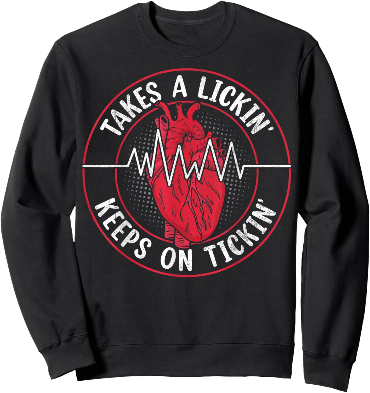 Takes A Licking And Keeps On Ticking Joke Sarcastic Sweatshirt - Sweatshirt | Black