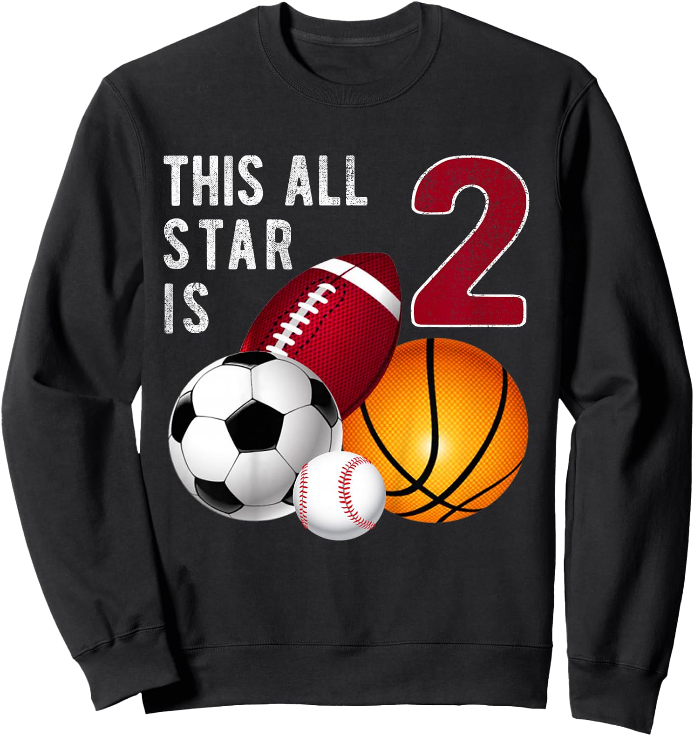 This All Star is 2 Years Old Gift Kids Birthday Sweatshirt - Sweatshirt | Black
