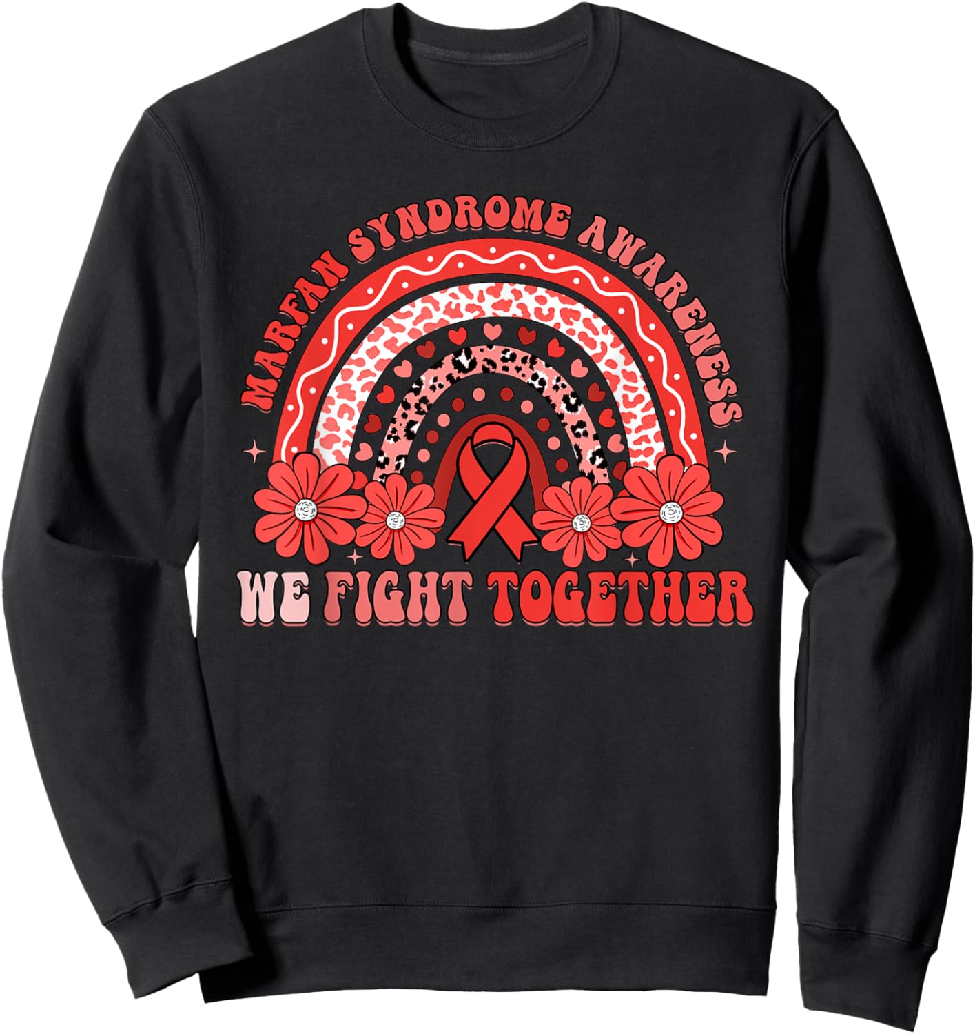 We Fight Together Marfan Syndrome Awareness Month Sweatshirt - Sweatshirt | Black