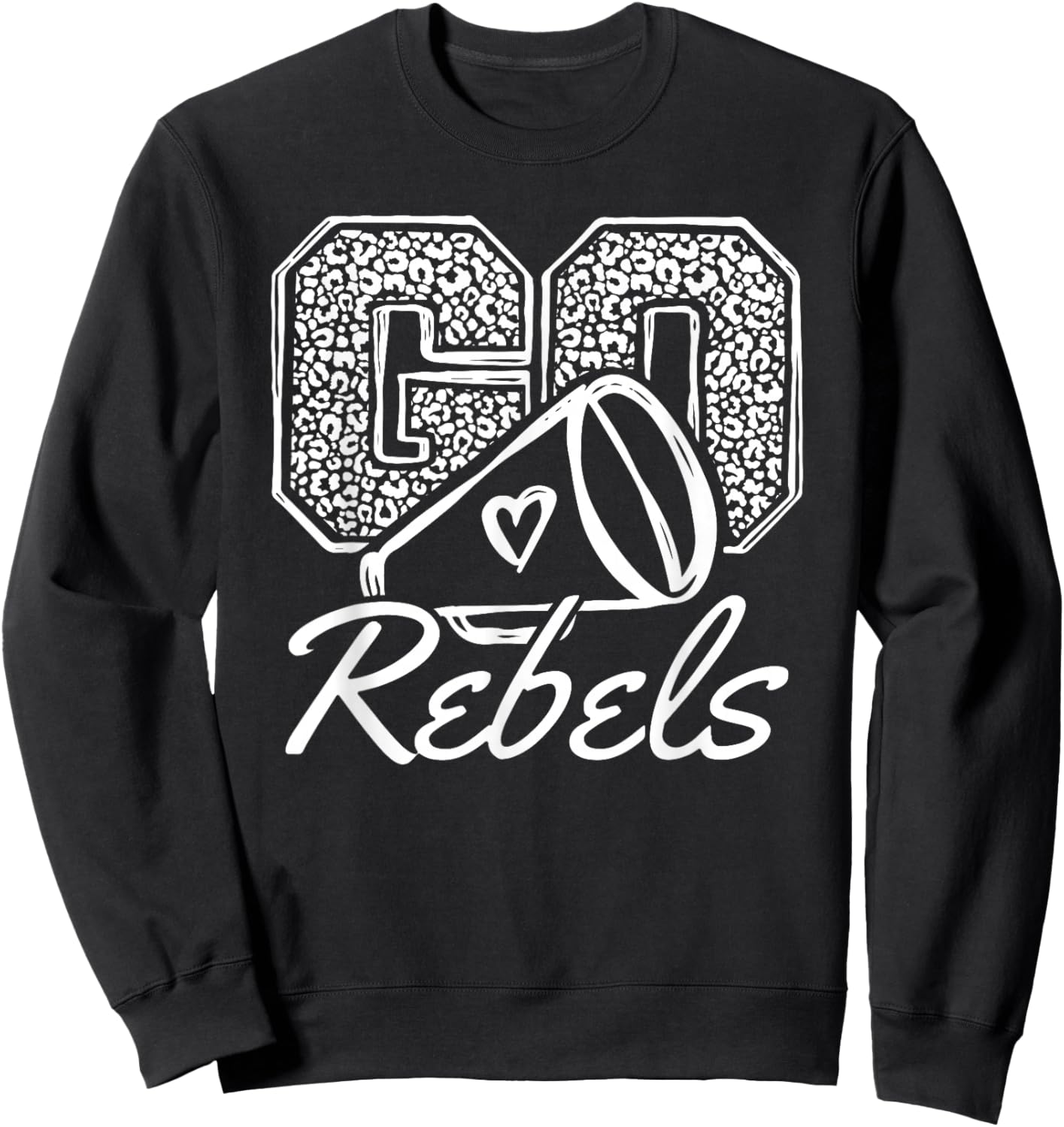 Go Cheer Rebels Sports Name Gifts Men Women Boy Girl Sweatshirt - Sweatshirt | Black