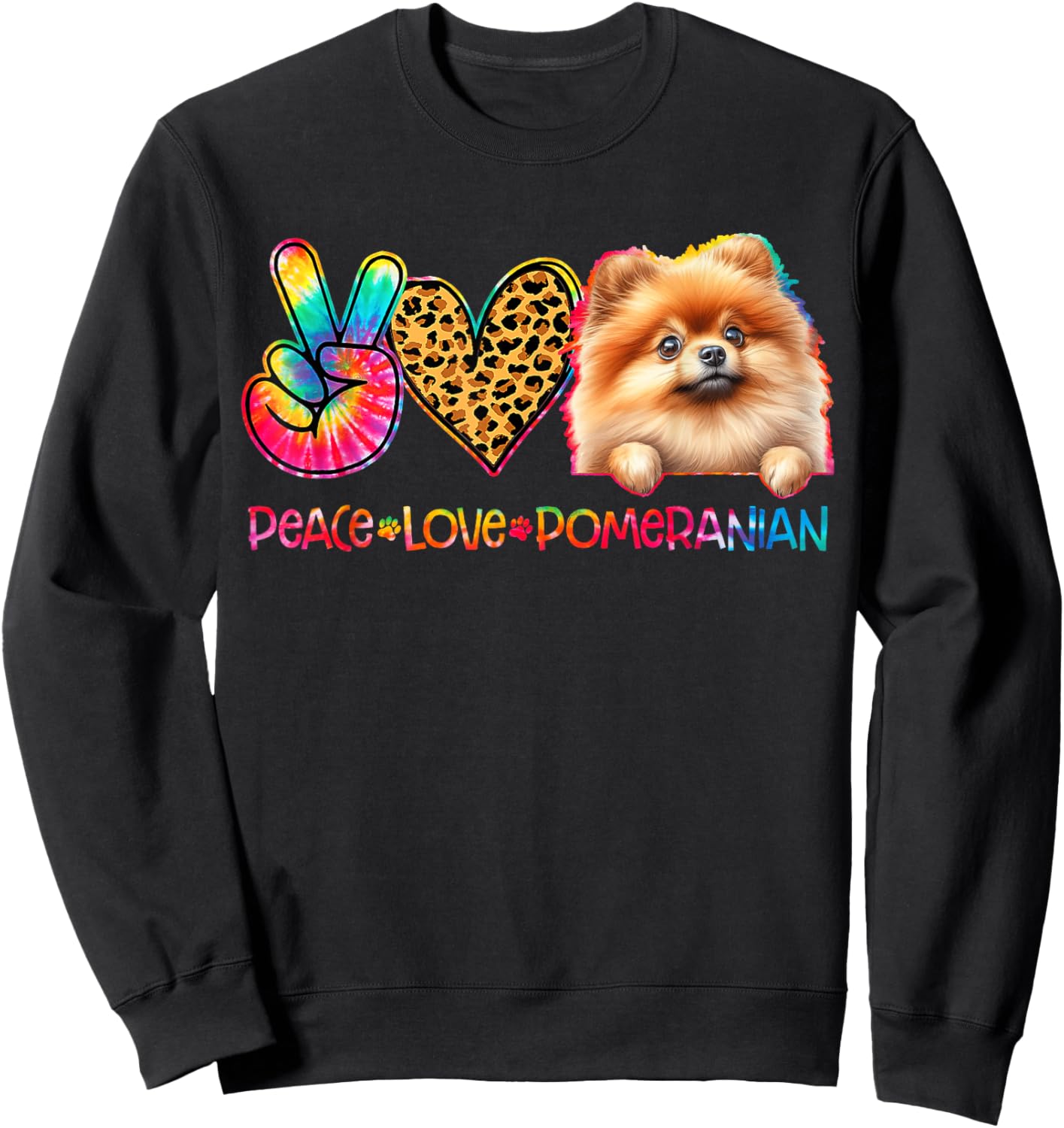 Peace Love Pomeranian Tie Dye Dog Lover Sweatshirt - Sweatshirt | Black