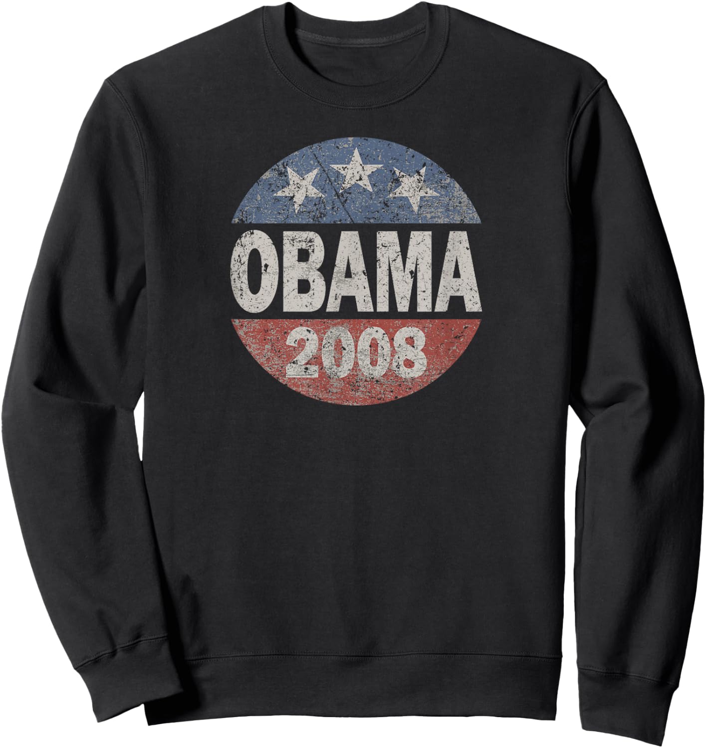Vintage President Barack Obama 2008 Campaign Sweatshirt - Sweatshirt | Black