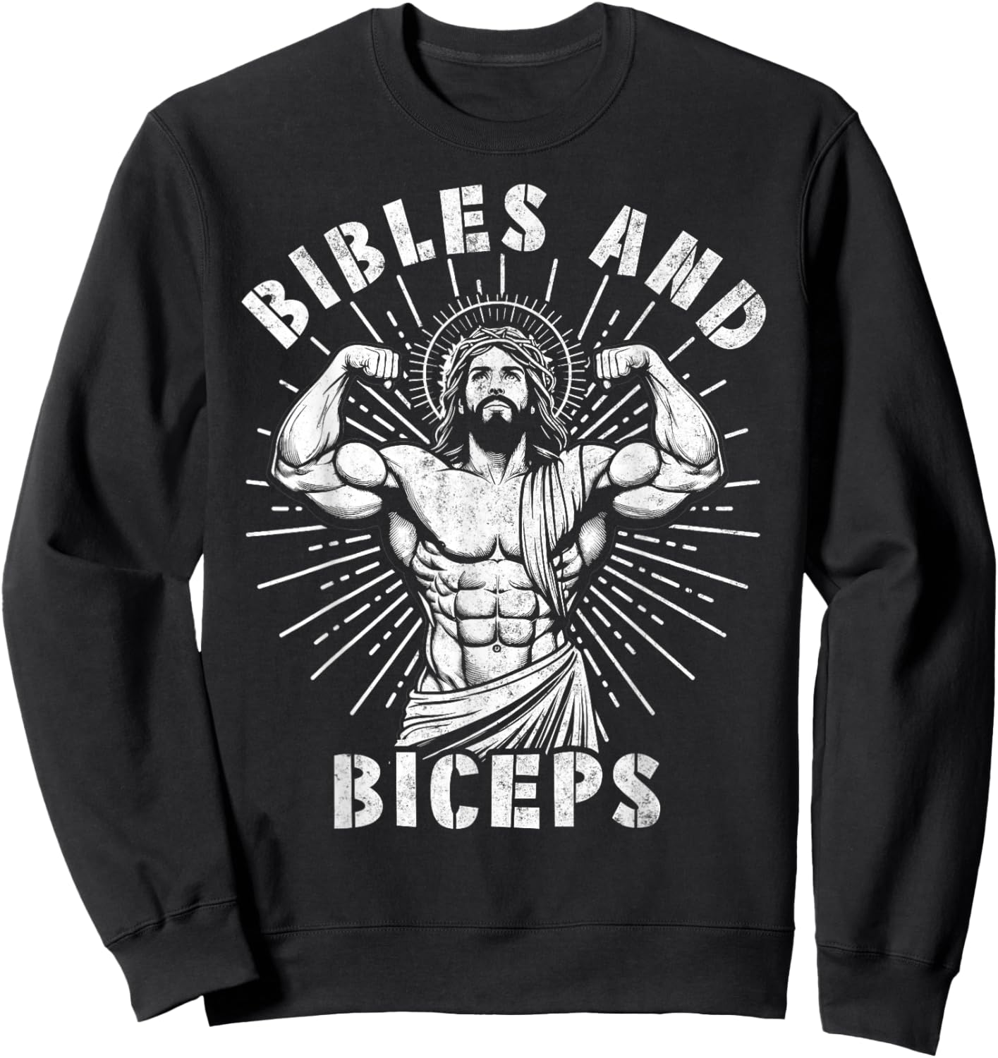 Bibles And Biceps Funny Christian Weightlifting Workout Gym Sweatshirt - Sweatshirt | Black