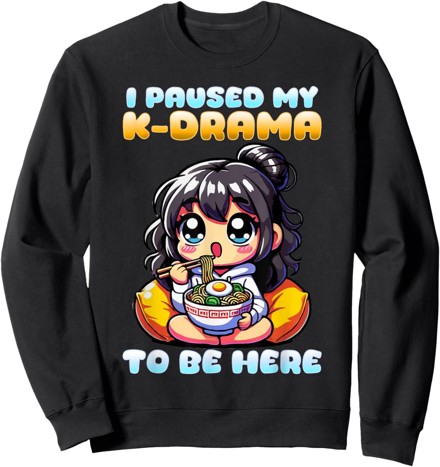 I Paused My K-Drama To Be Here I Finger Heart I Korean Music Sweatshirt - Sweatshirt | Black