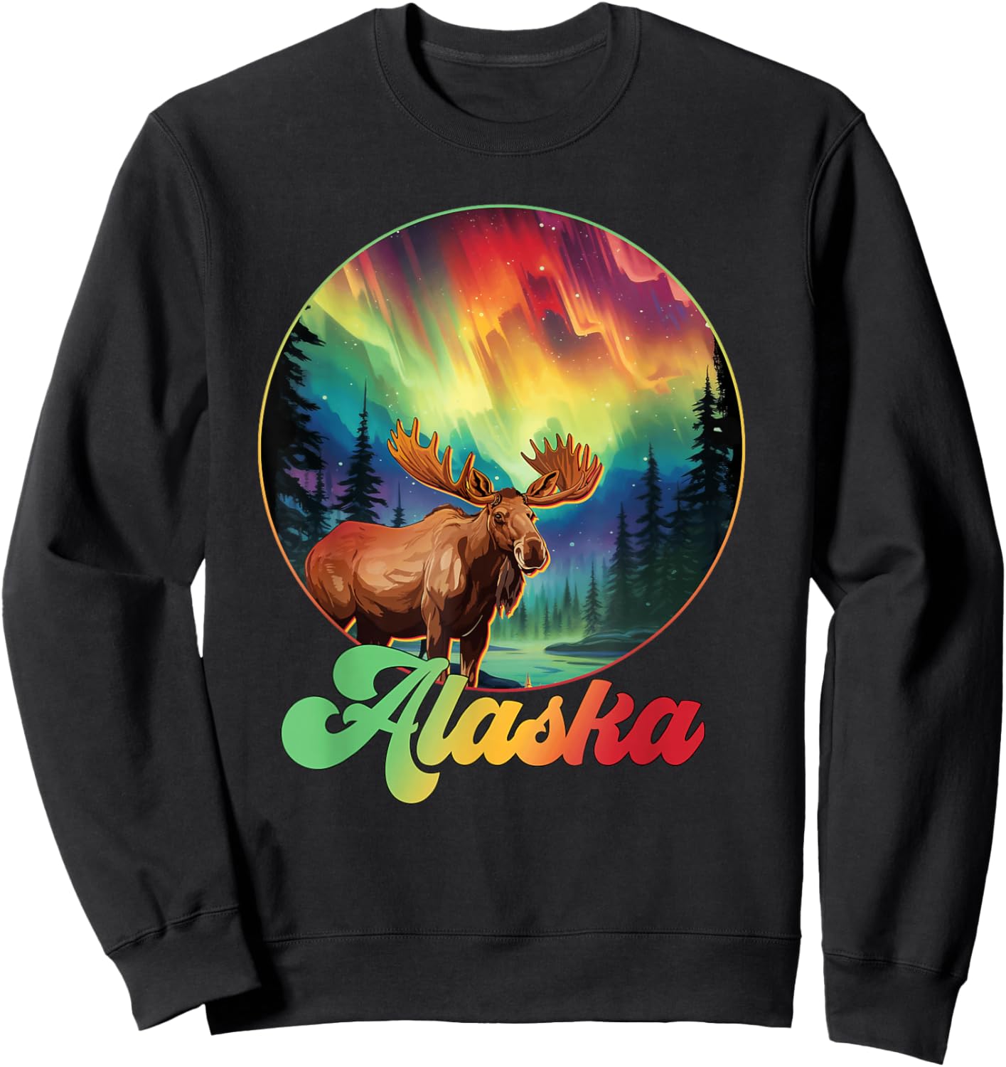 Alaska Northern Lights Aurora Alaska Vacay Moose Sweatshirt - Sweatshirt | Black
