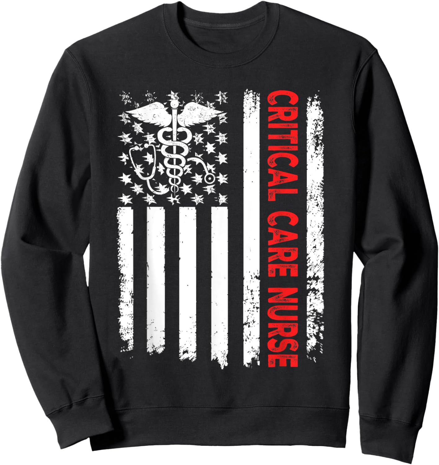 Critical Care Nurse American Flag Patriotic Registered Nurse Men Sweatshirt - Sweatshirt | Black