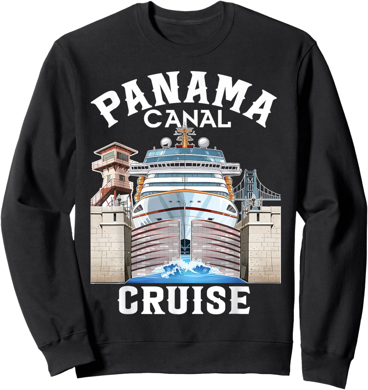 Panama Canal Cruise Transit Souvenir Commemorative Keepsake Sweatshirt - Sweatshirt | Black