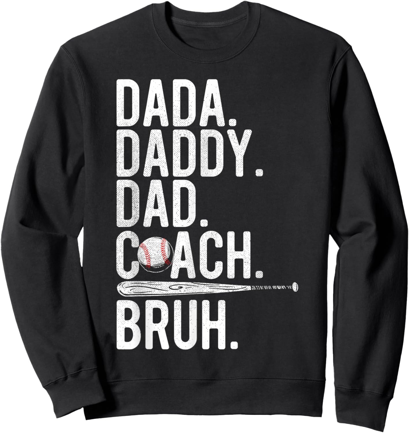 Vintage Baseball Coach Dad Fathers Day Funny Family Humor Sweatshirt - Sweatshirt | Black
