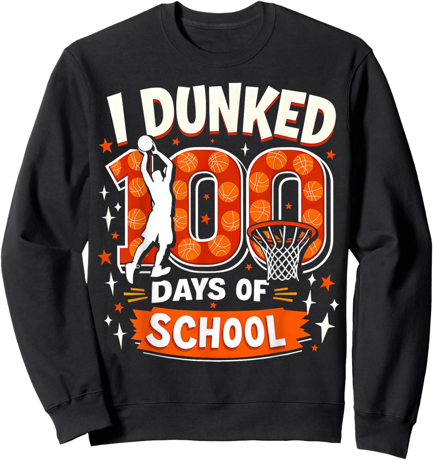 I Dunked 100 Days of School Boys Basketball 100th Day Kids Sweatshirt - Sweatshirt | Black