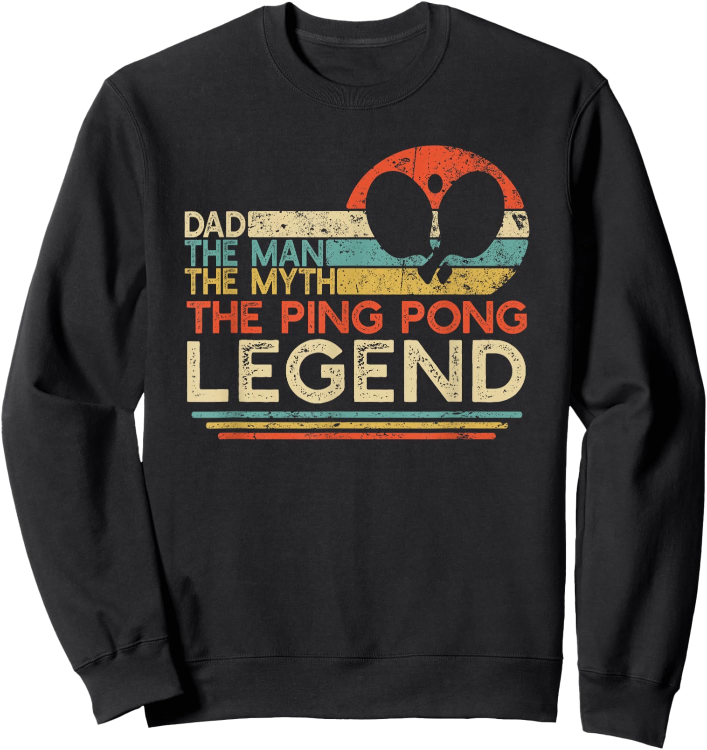 Vintage Ping Pong Dad Man The Myth The Legend Table Tennis Sweatshirt - Sweatshirt | Black