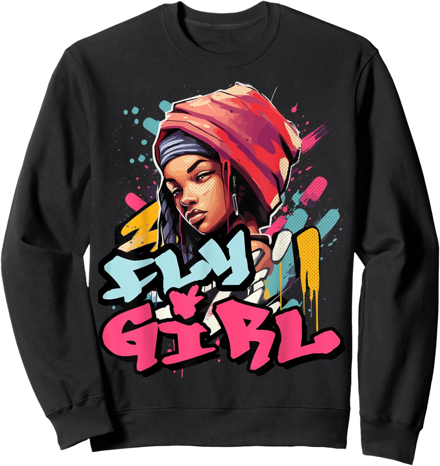 Fly Girl 80s 90s Old School B-Girl Hip Hop Girls Sweatshirt - Sweatshirt | Black
