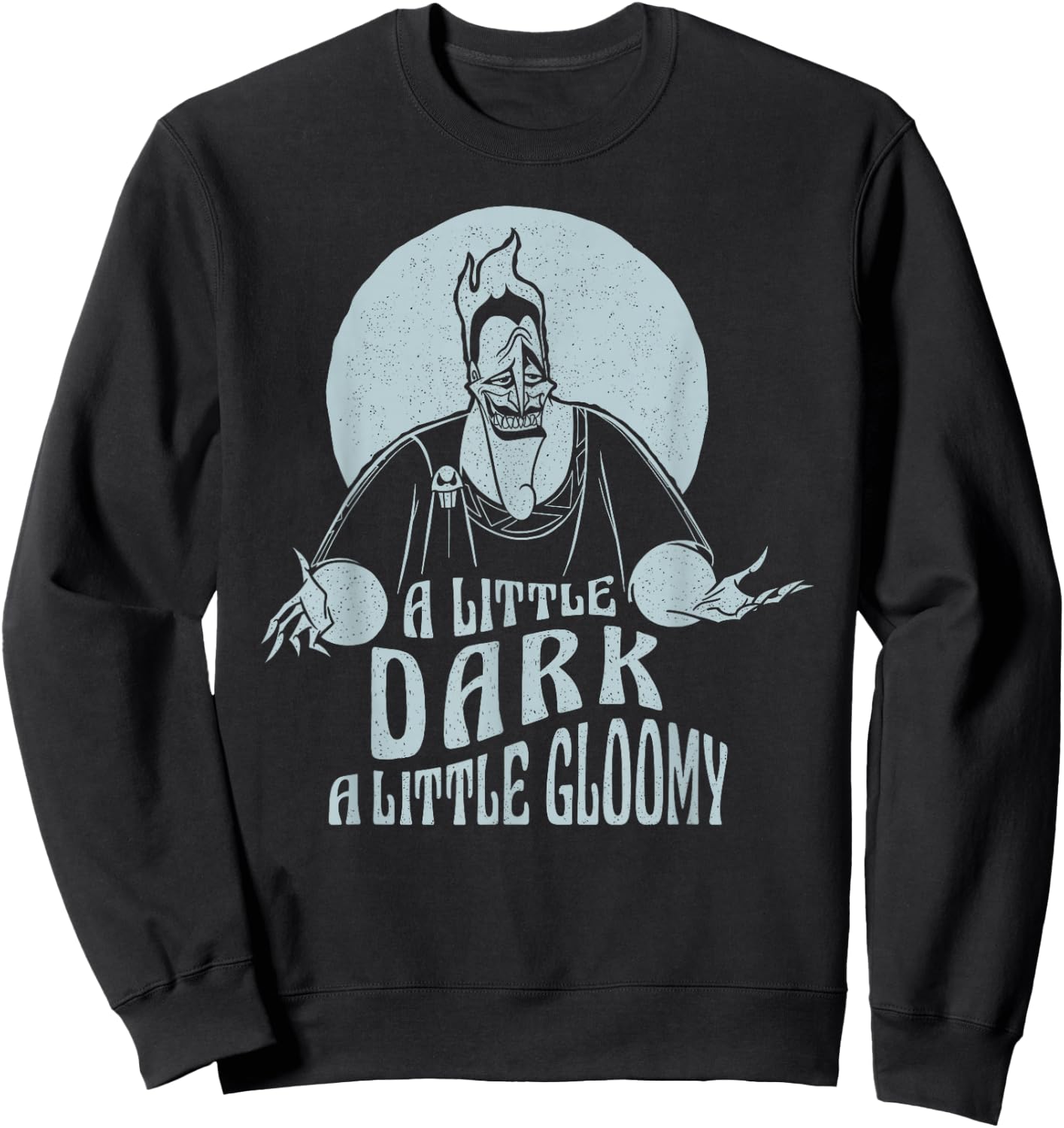 Disney Hercules Hades A Little Dark A Little Gloomy Portrait Sweatshirt - Sweatshirt | Black
