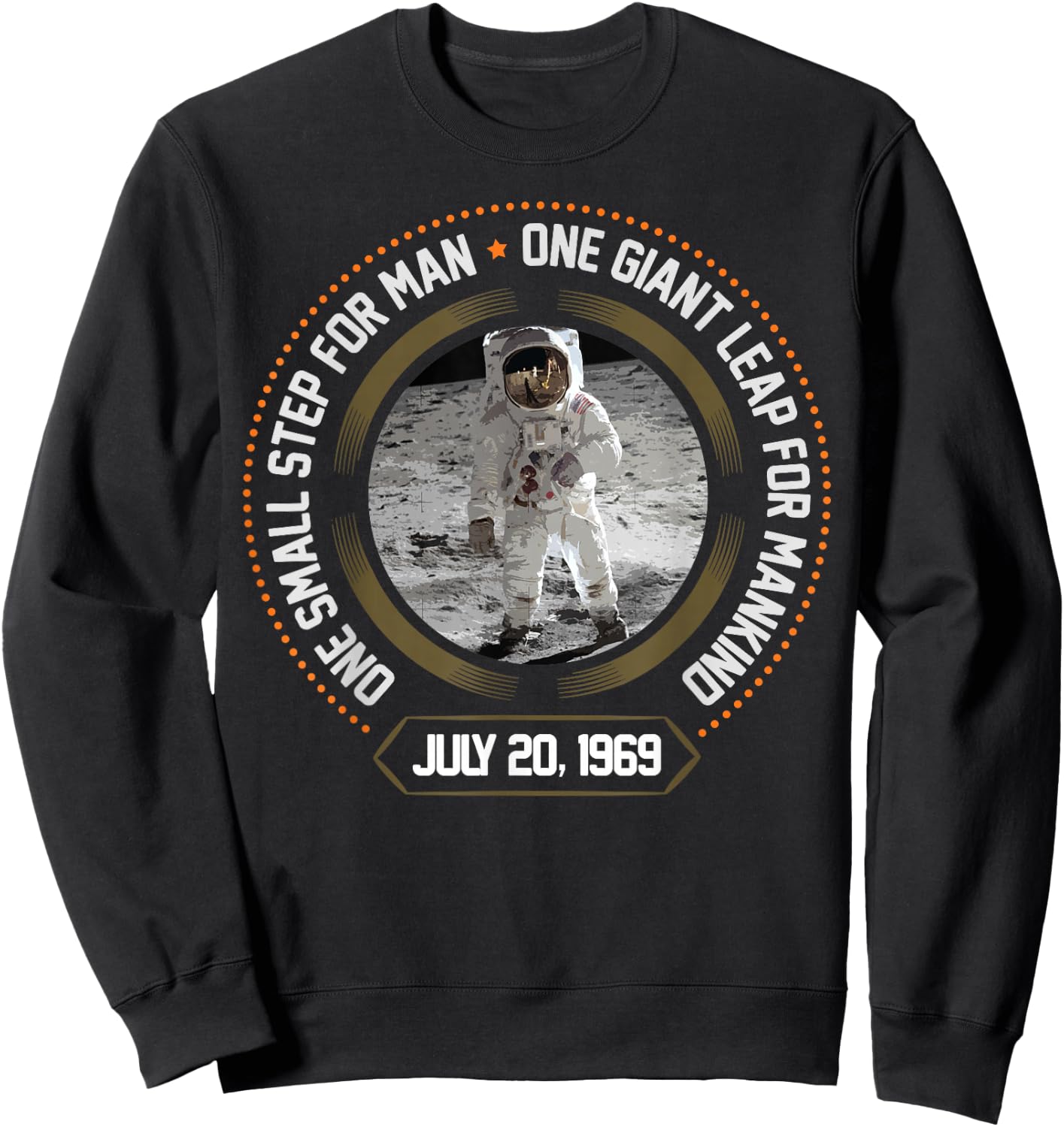 Apollo 11 One Small Step for Man July 1969 Moon Gift Sweatshirt - Sweatshirt | Black