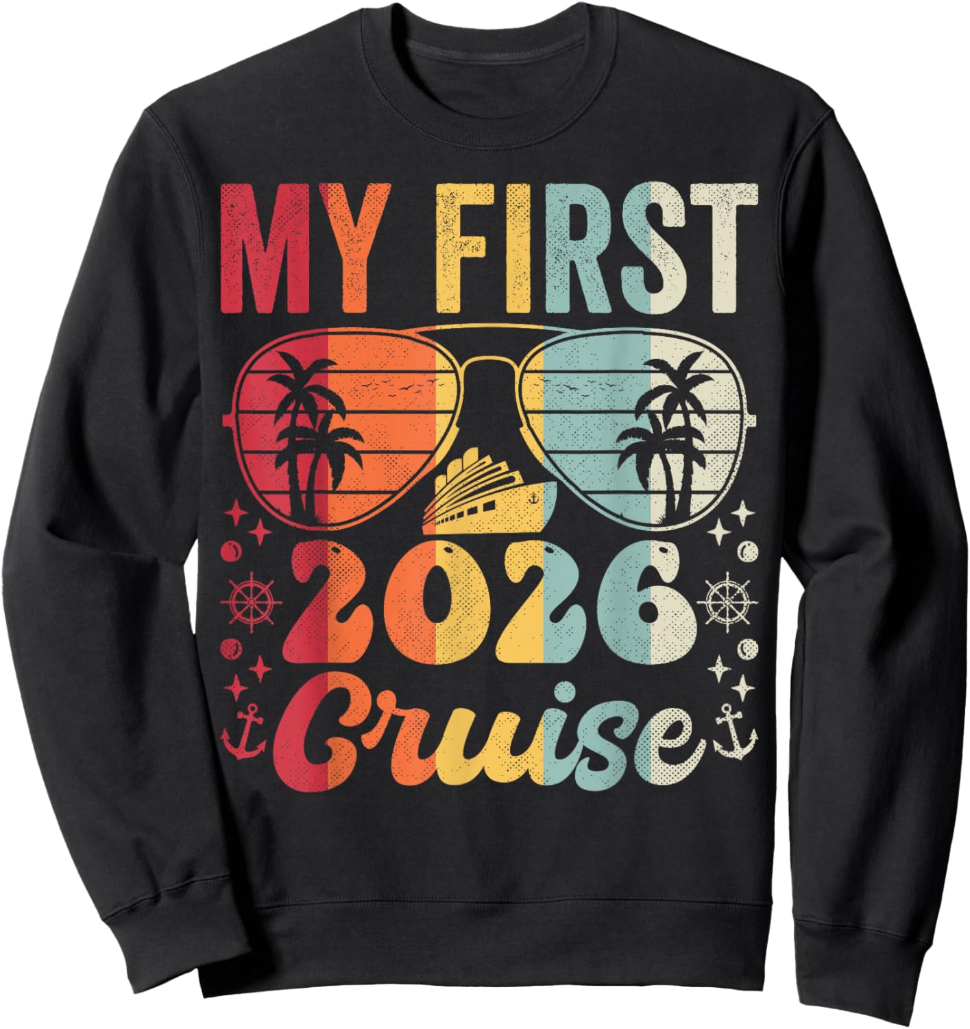 My First Cruise 2026 Vacation Matching Family Cruise Ship Sweatshirt - Sweatshirt | Black