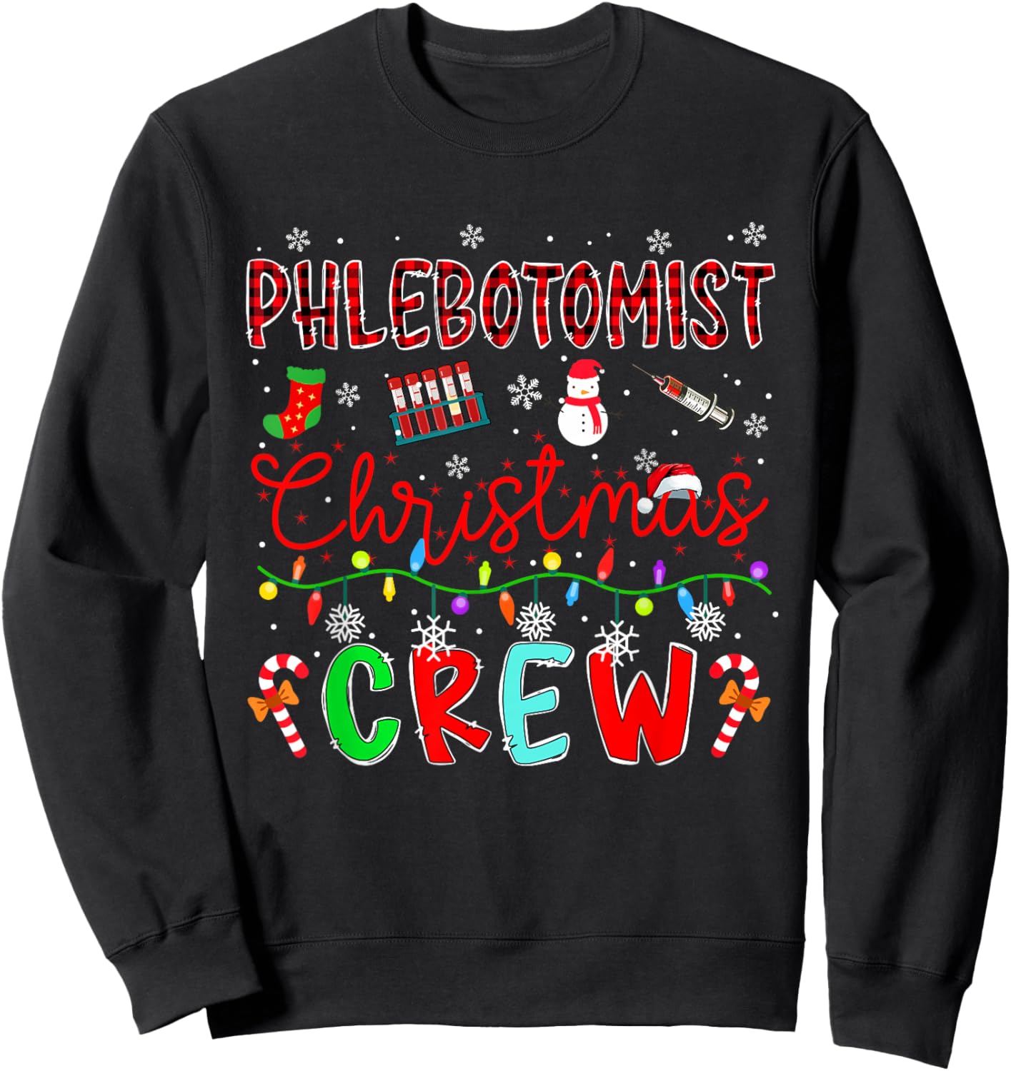 Phlebotomist Christmas Crew Matching Job Team Funny Parties Sweatshirt - Sweatshirt | Black