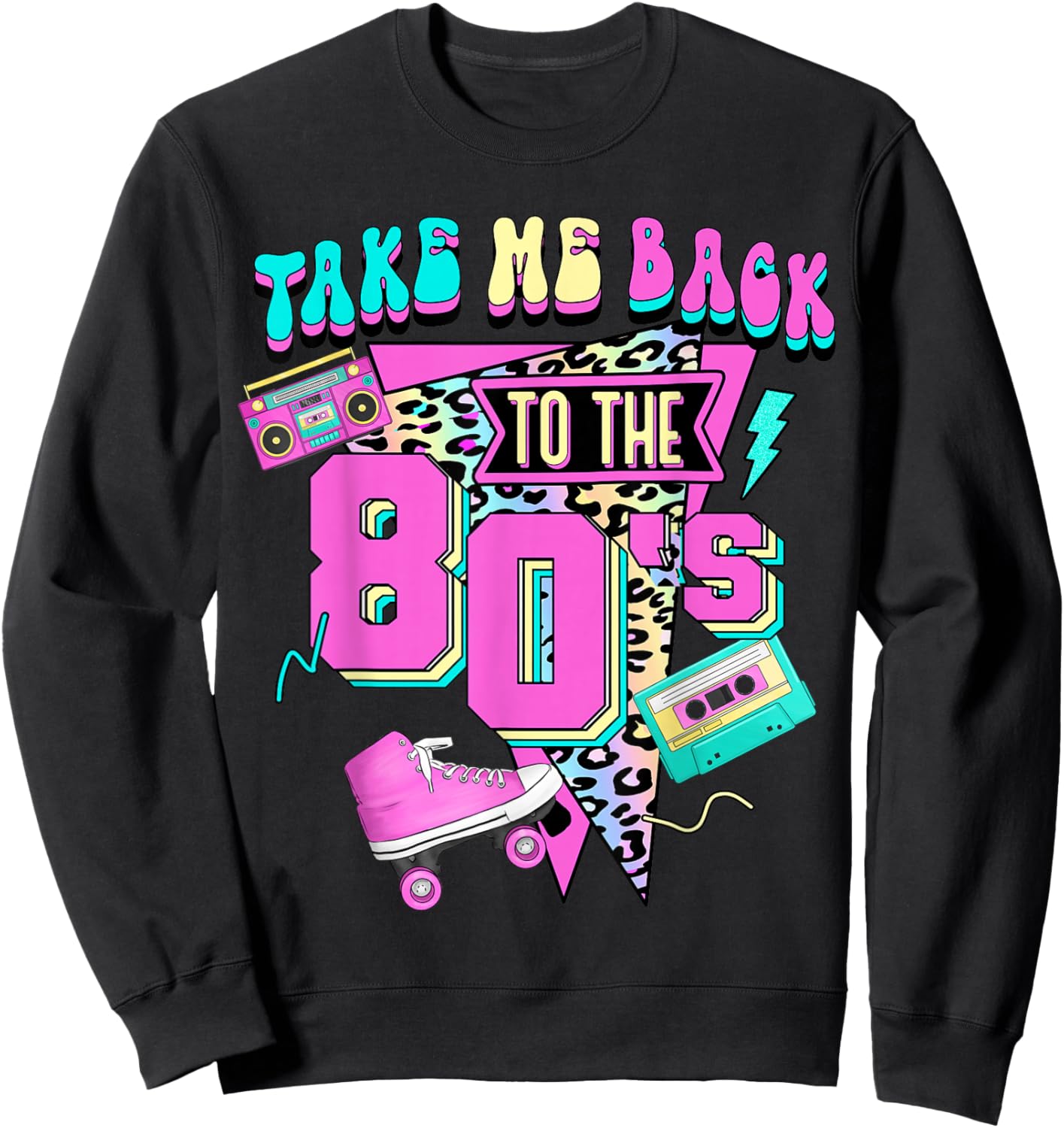 Take Me Back To The 80's Gen X Baby Boomers Vintage 1980's Sweatshirt - Sweatshirt | Black