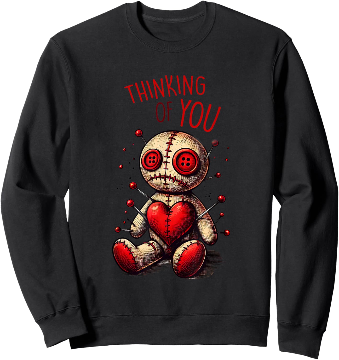 Thinking of You Voodoo Doll - Playful Dark Art Design Sweatshirt - Sweatshirt | Black