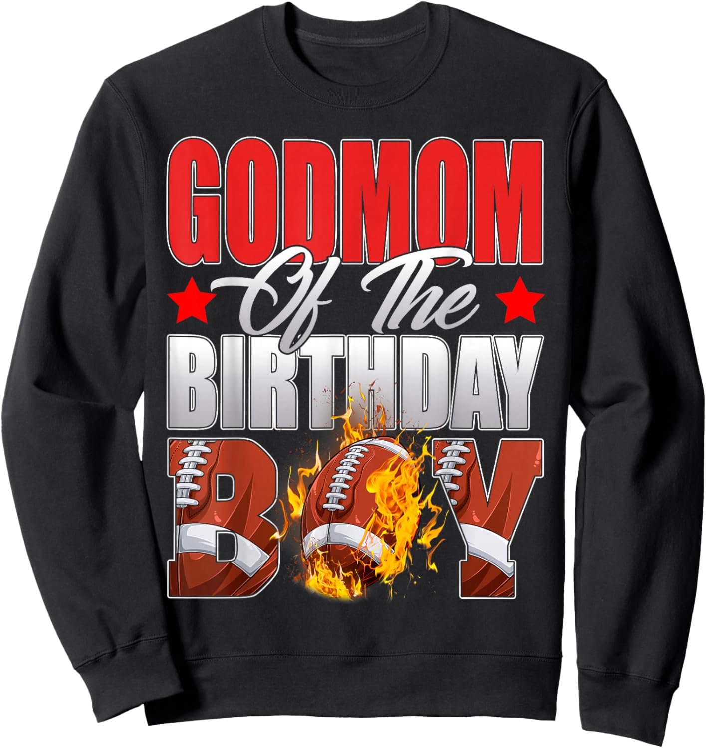 Godmom Of The Birthday Boy Football Bday Celebration Sweatshirt - Sweatshirt | Black