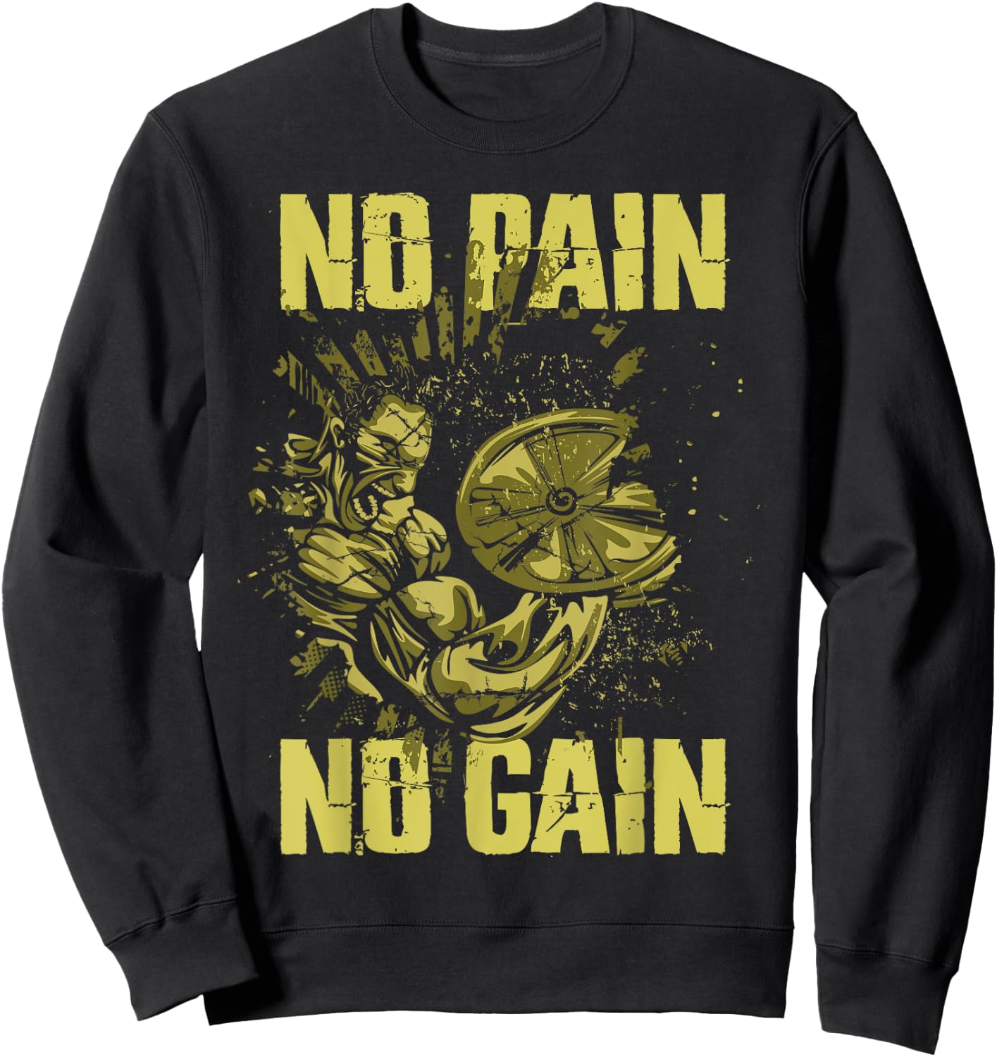 Bodybuilding Shirts No Pain No Gain Bodybuilder Gym Sweatshirt - Sweatshirt | Black