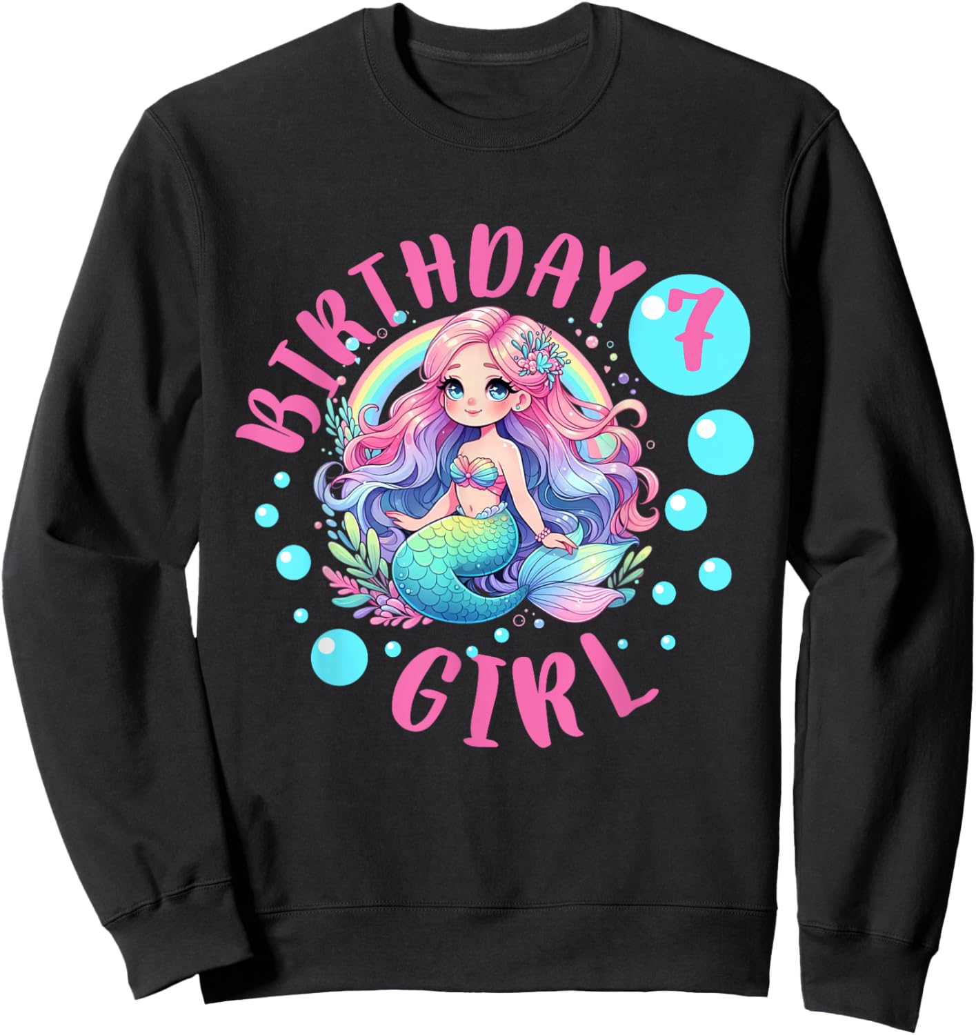 Cute Mermaid 7th Birthday Girl 7 Year Old Bday Mermaid Sweatshirt - Sweatshirt | Black
